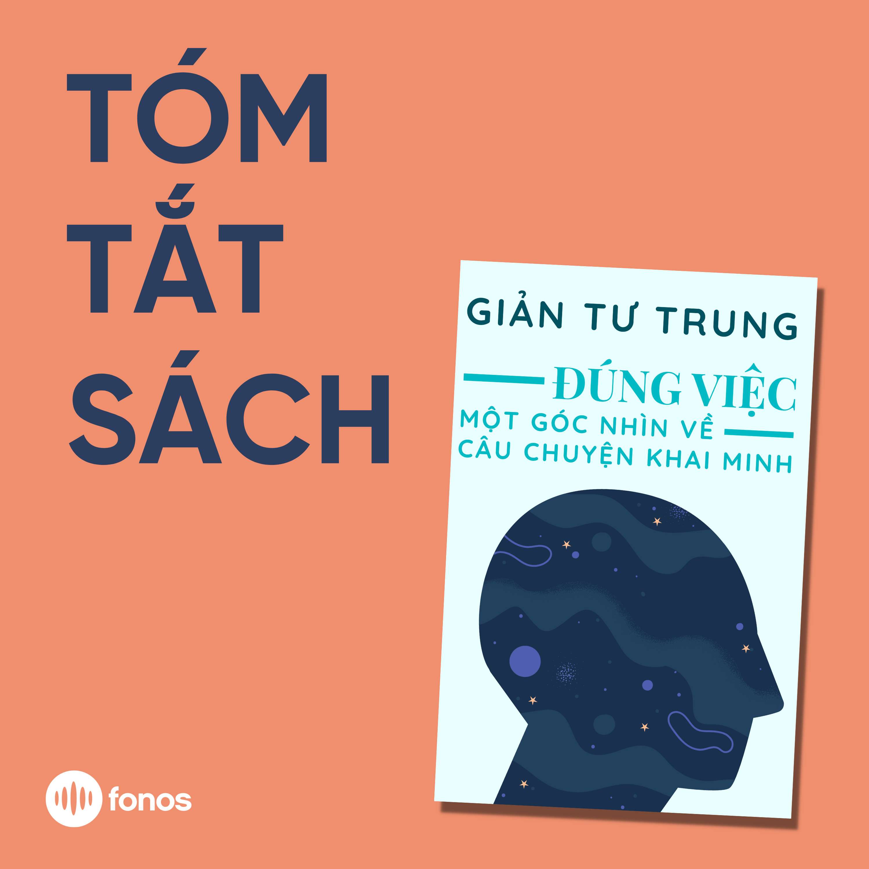 Đúng Việc - Một Góc Nhìn Về Câu Chuyện Khai Minh [Tóm Tắt Sách]