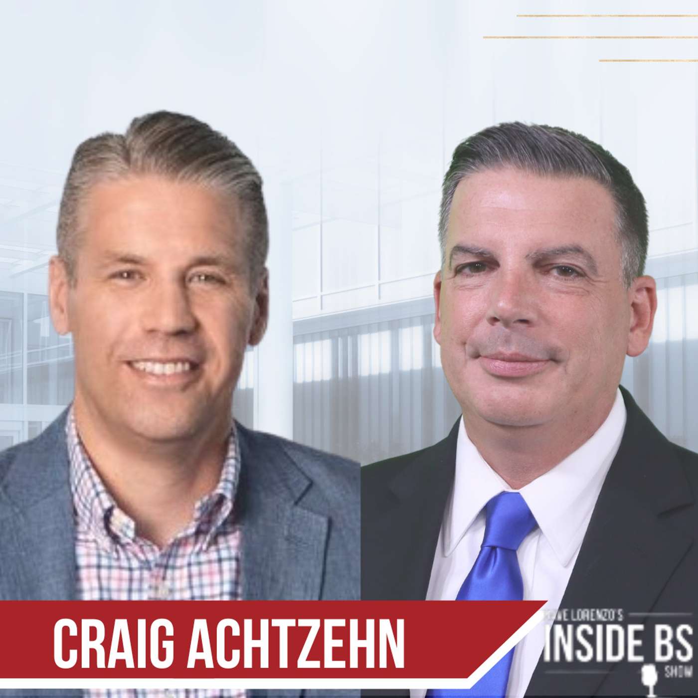 The Inside BS About Mortgages | Craig Achtzehn | 547