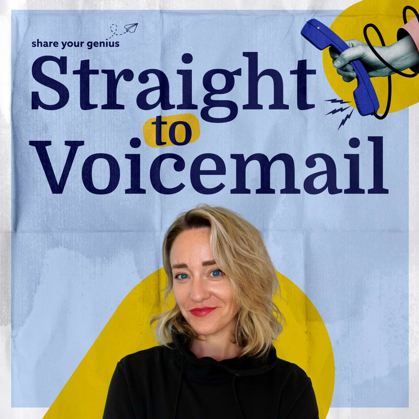 Straight To Voicemail