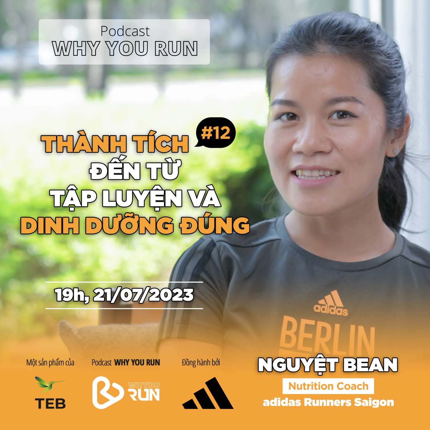 Nguyệt Bean: Thành Tích Đến Từ Tập Luyện Và Dinh Dưỡng Đúng | Tập 12 | Podcast "Why You Run"