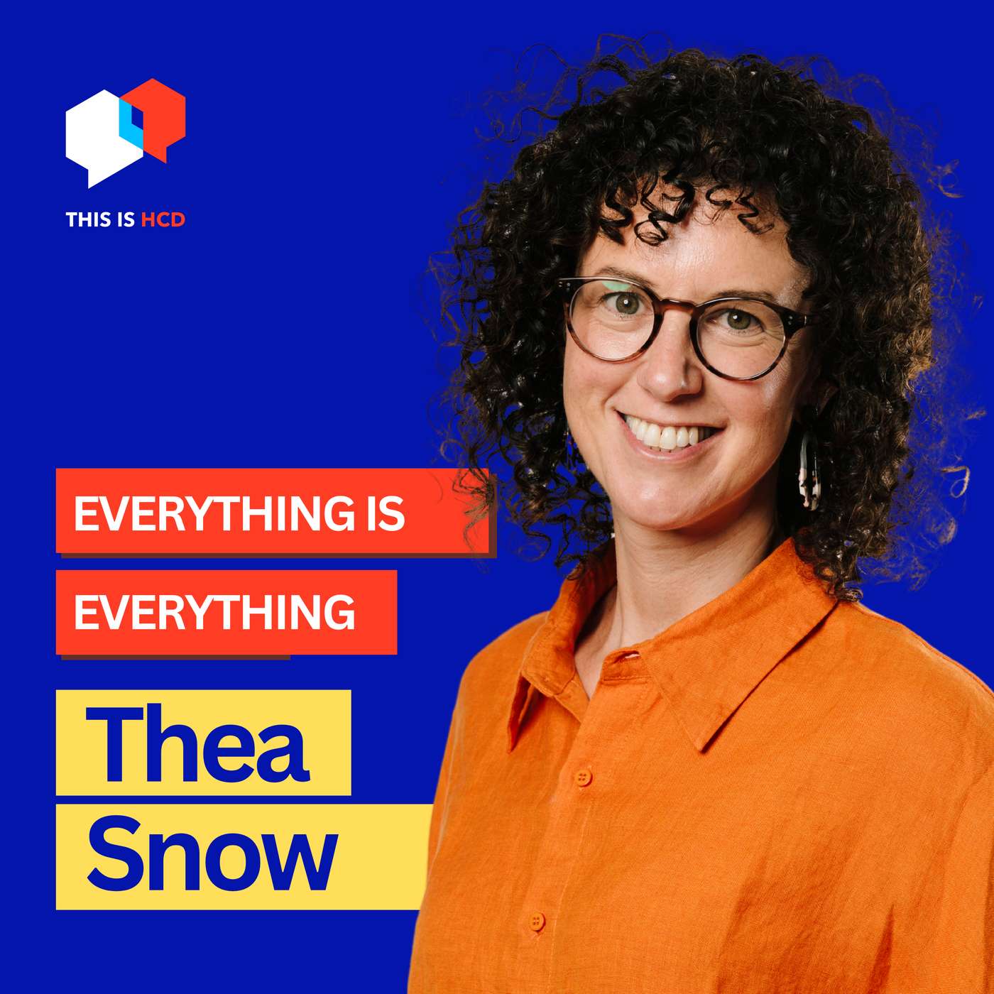Everything is Everything: Imagination, Justice & Reimagining Government with Thea Snow
