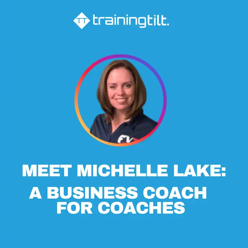 Meet Michelle Lake - A Business Coach for Coaches