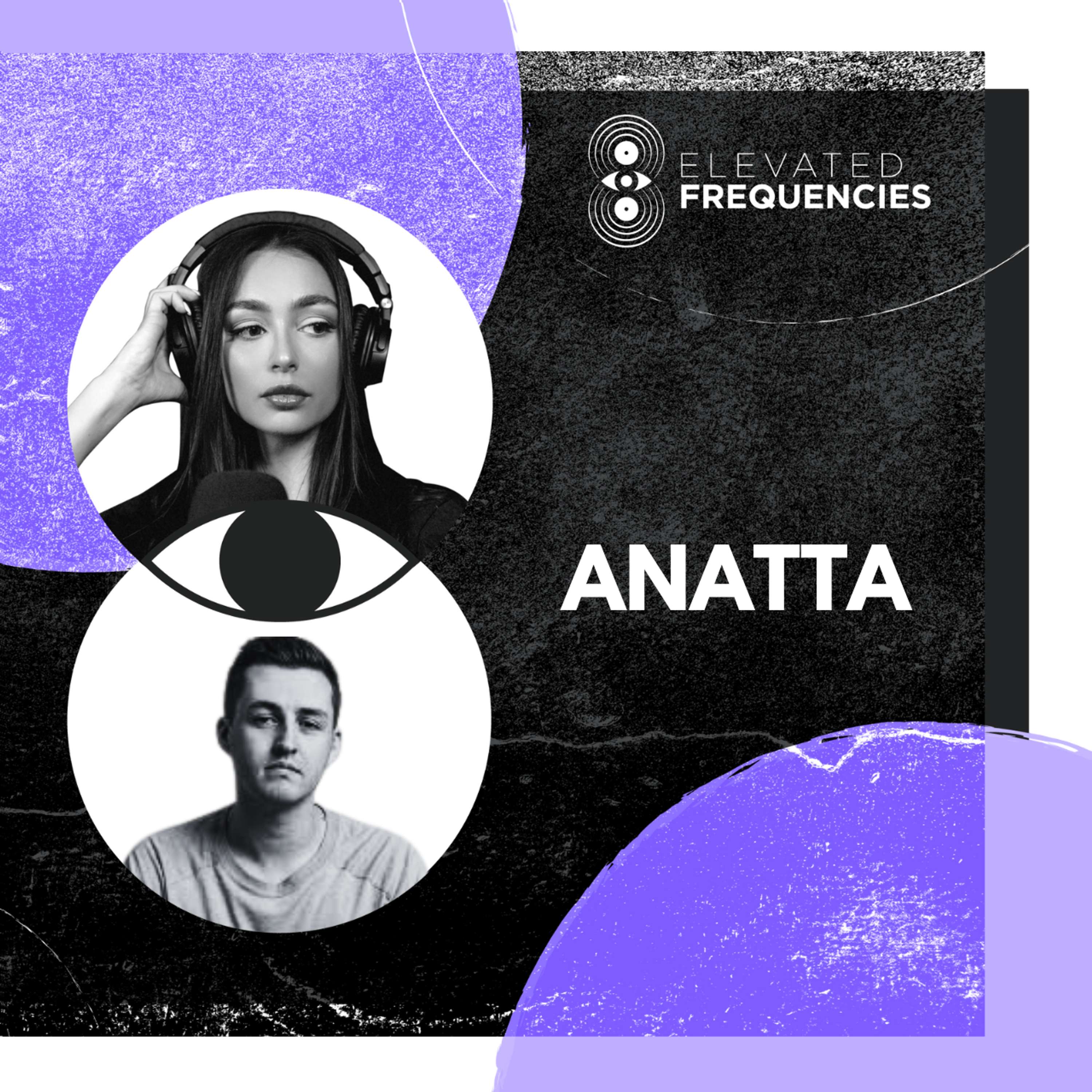 How to Beat Producer Perfectionism with ANATTA | Elevated Frequencies #63