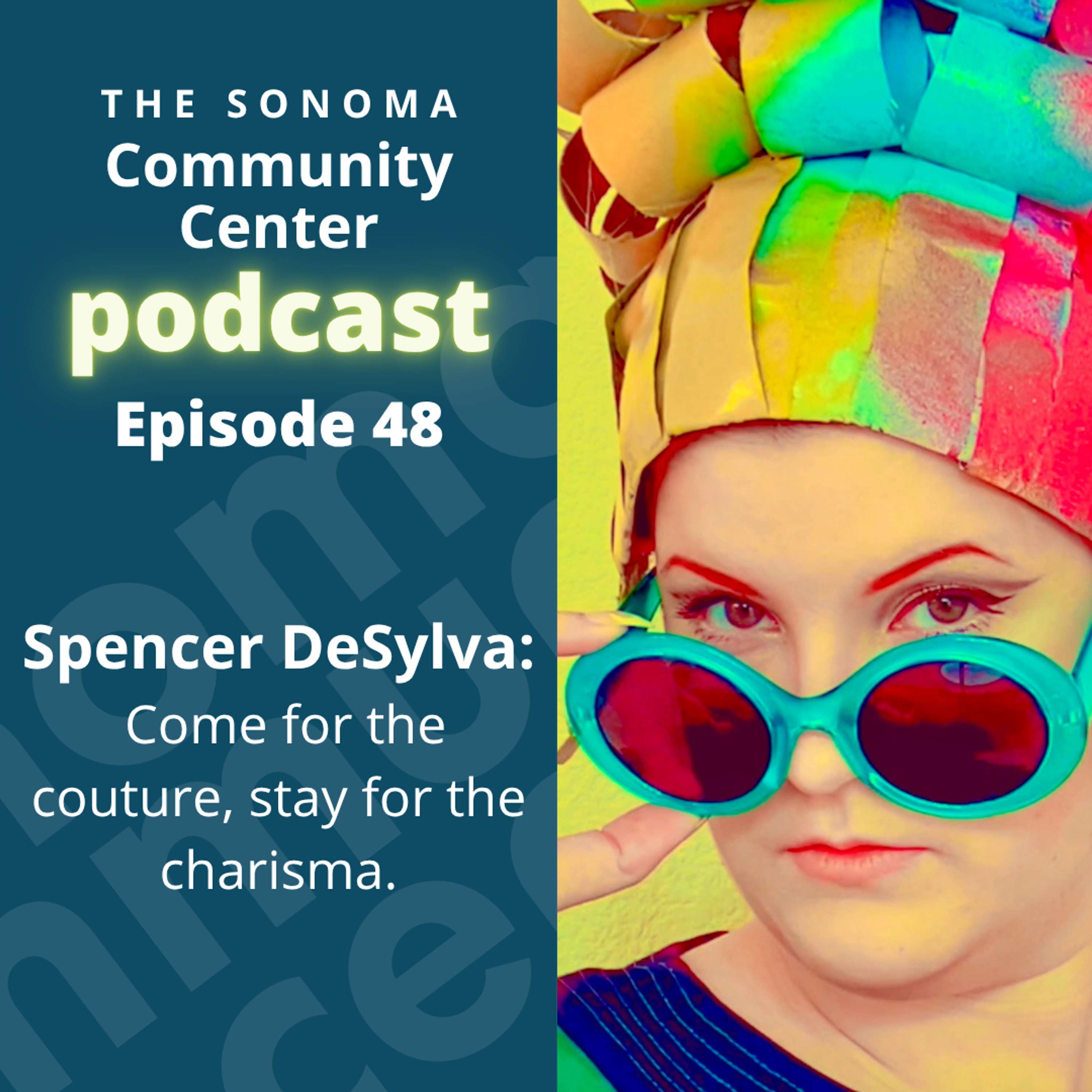 The Sonoma Community Center Podcast