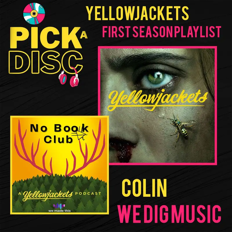Matt Picks the Yellowjackets First Season Playlist with Colin (We Dig Music)