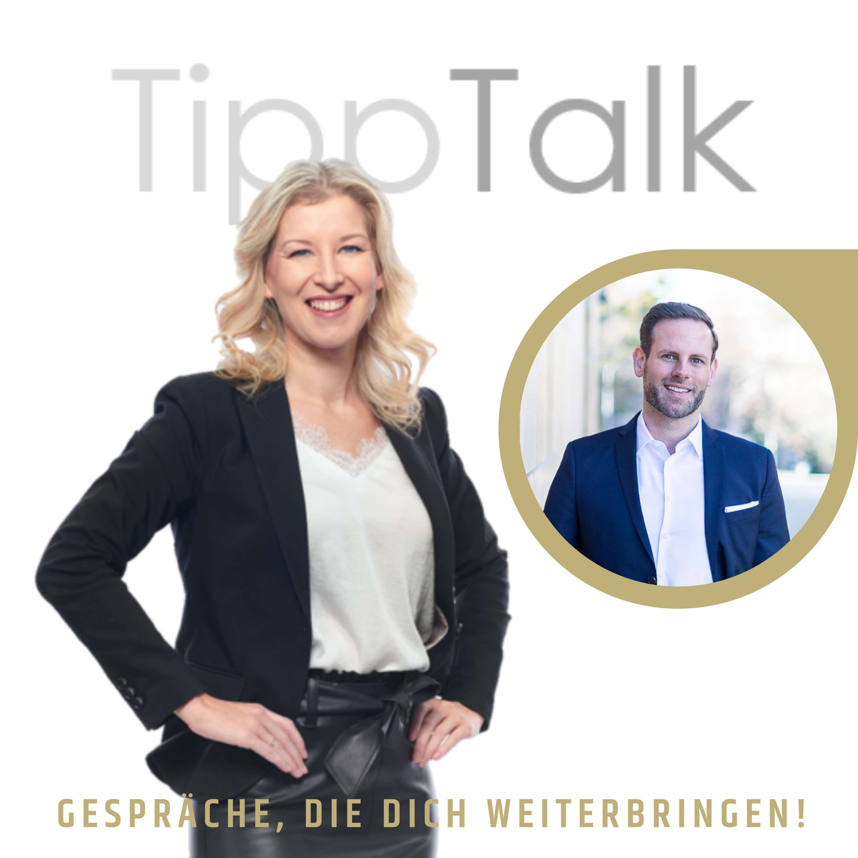 TippTalk | Gespräche, die Dich weiterbringen!