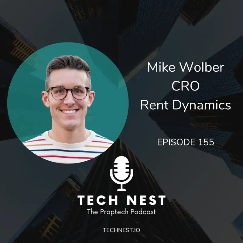 Resident Lifecycle Management and Modern Multifamily with Mike Wolber, CRO of Rent Dynamics
