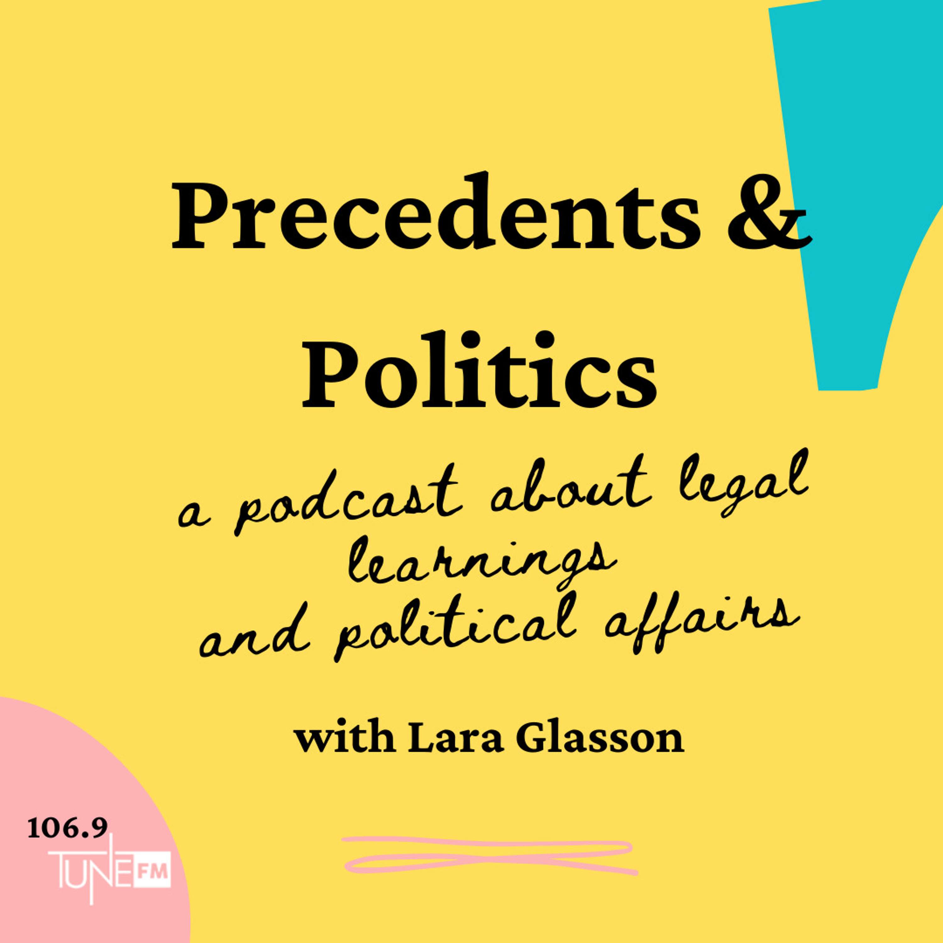 Precedents & Politics