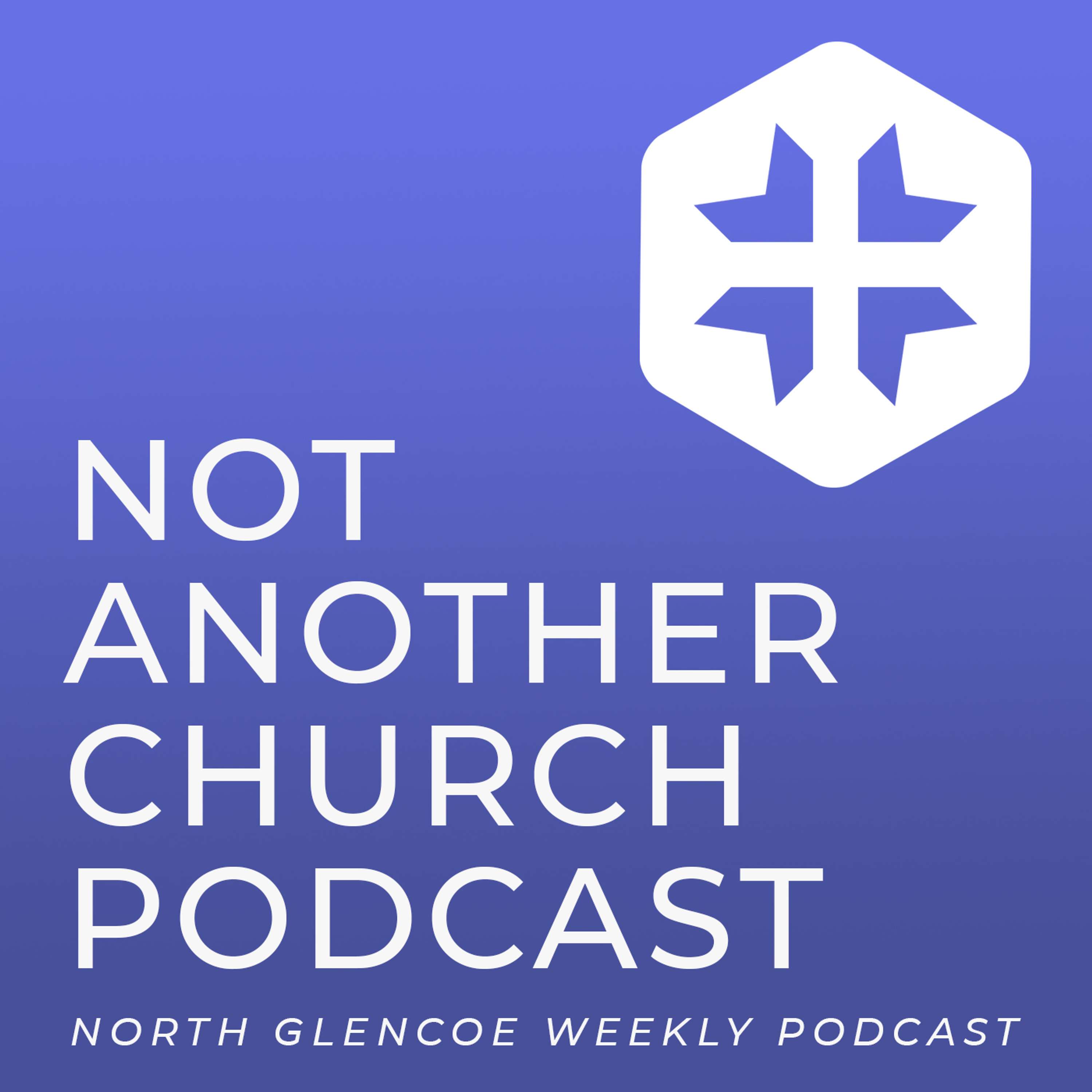 Not Another Church Podcast