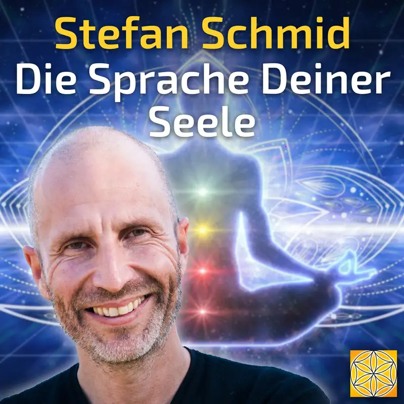 #092 Die Sprache Deiner Seele - Seelensprache - Stefan Schmid im Gespräch