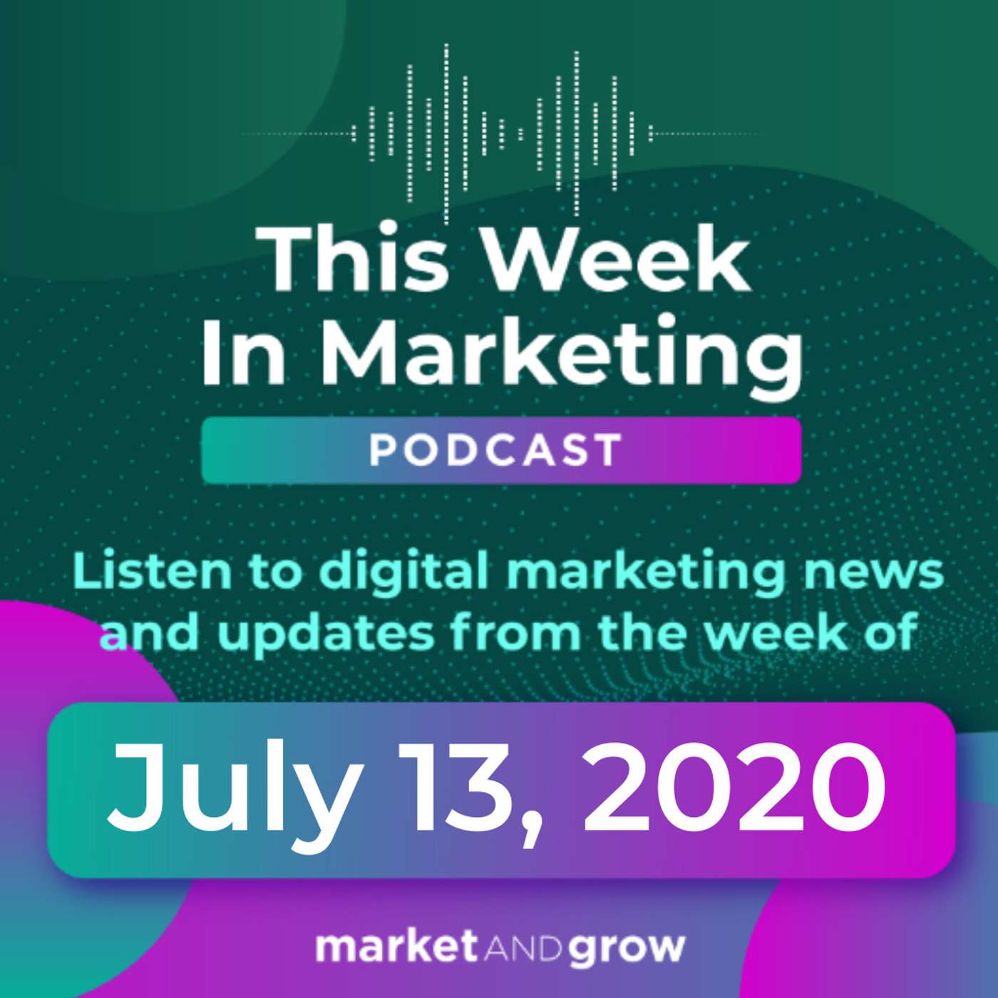 #TWIMshow - This Week in Marketing