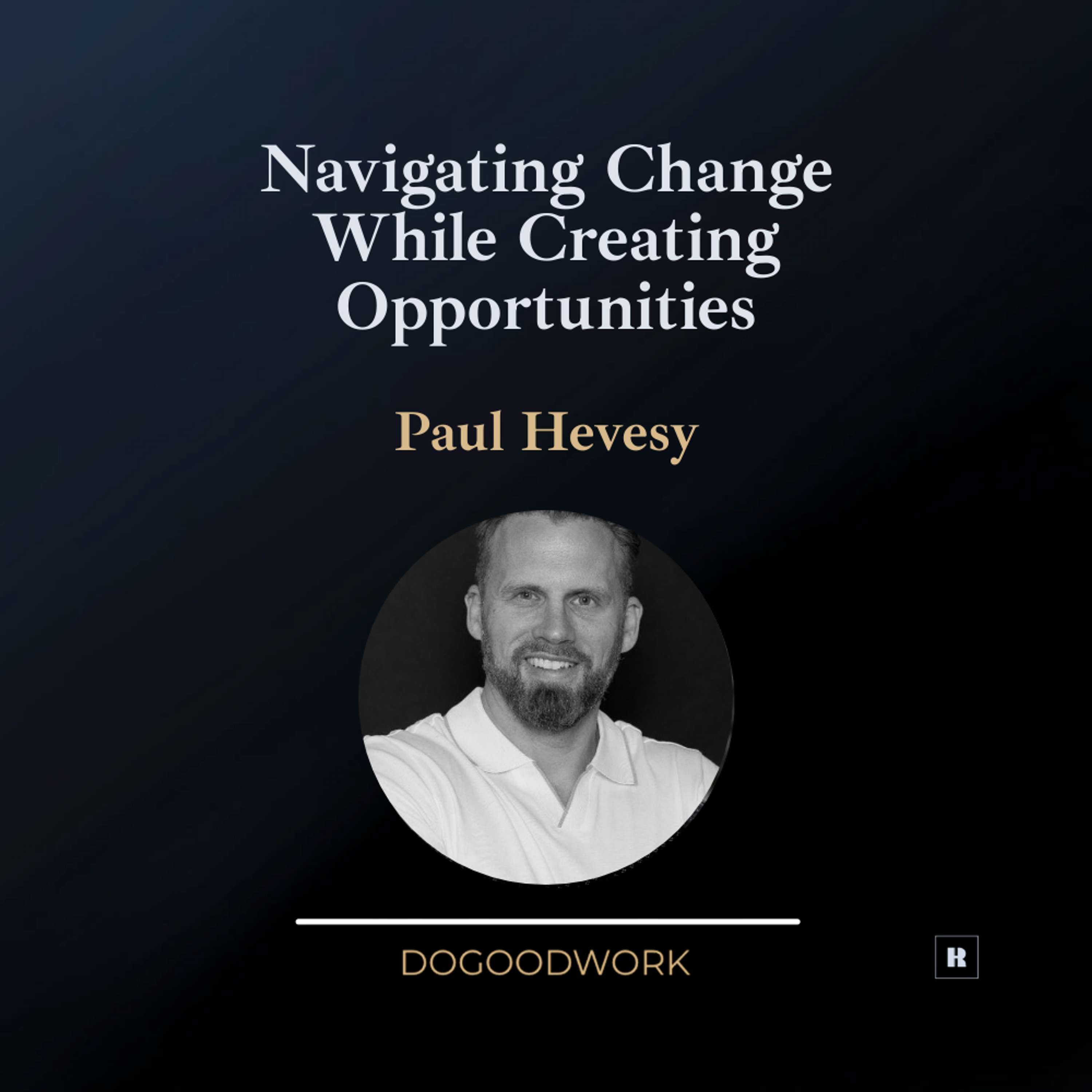 Do Good Work