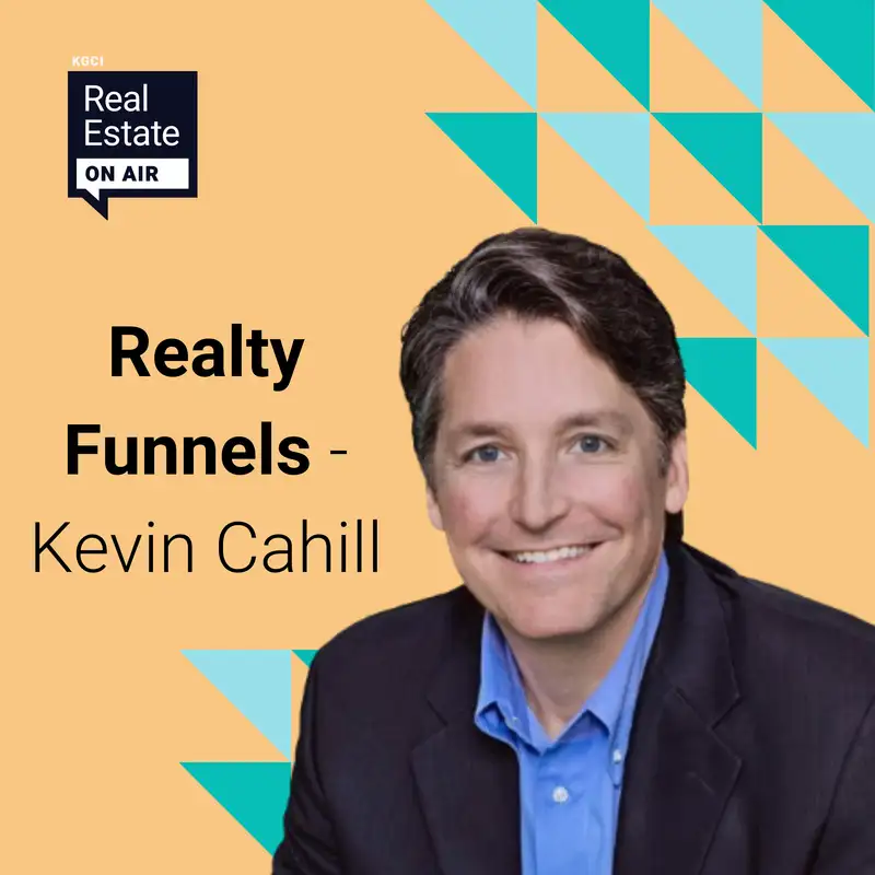 Realty Funnels - Always Forward Mindset in Real Estate, with Peter Muraca