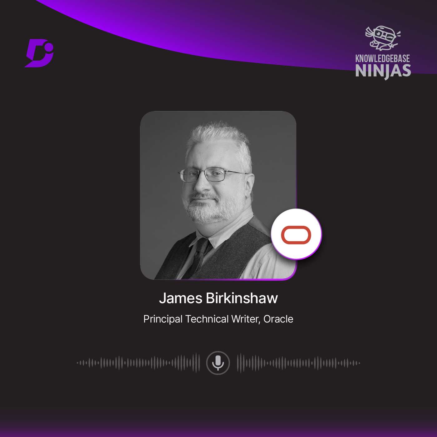 Balancing Graphics and Text in Technical Docs – James Birkinshaw, Oracle