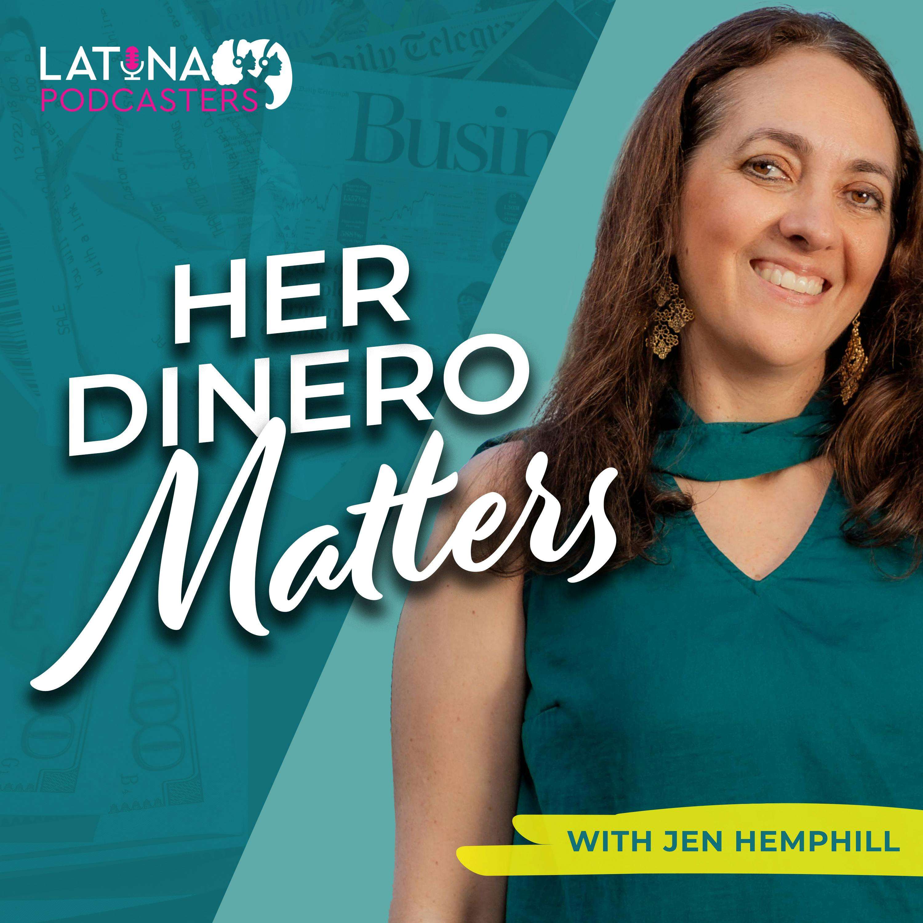 Her Dinero Matters