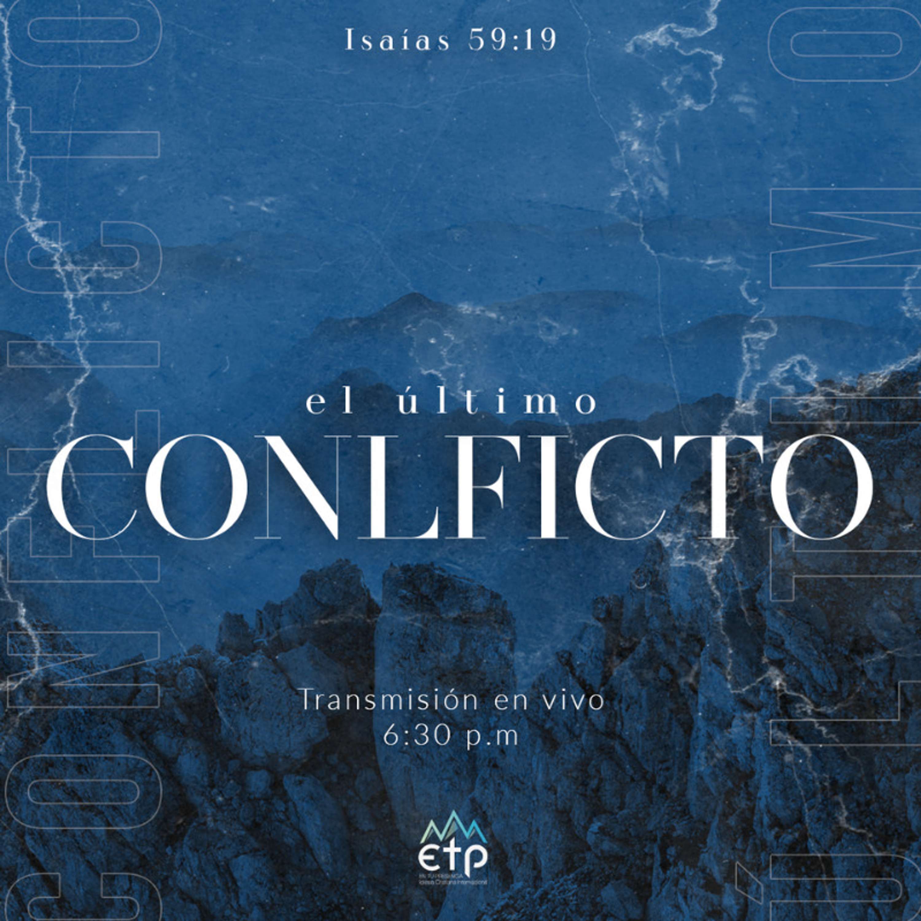 El Ultimo Conflicto