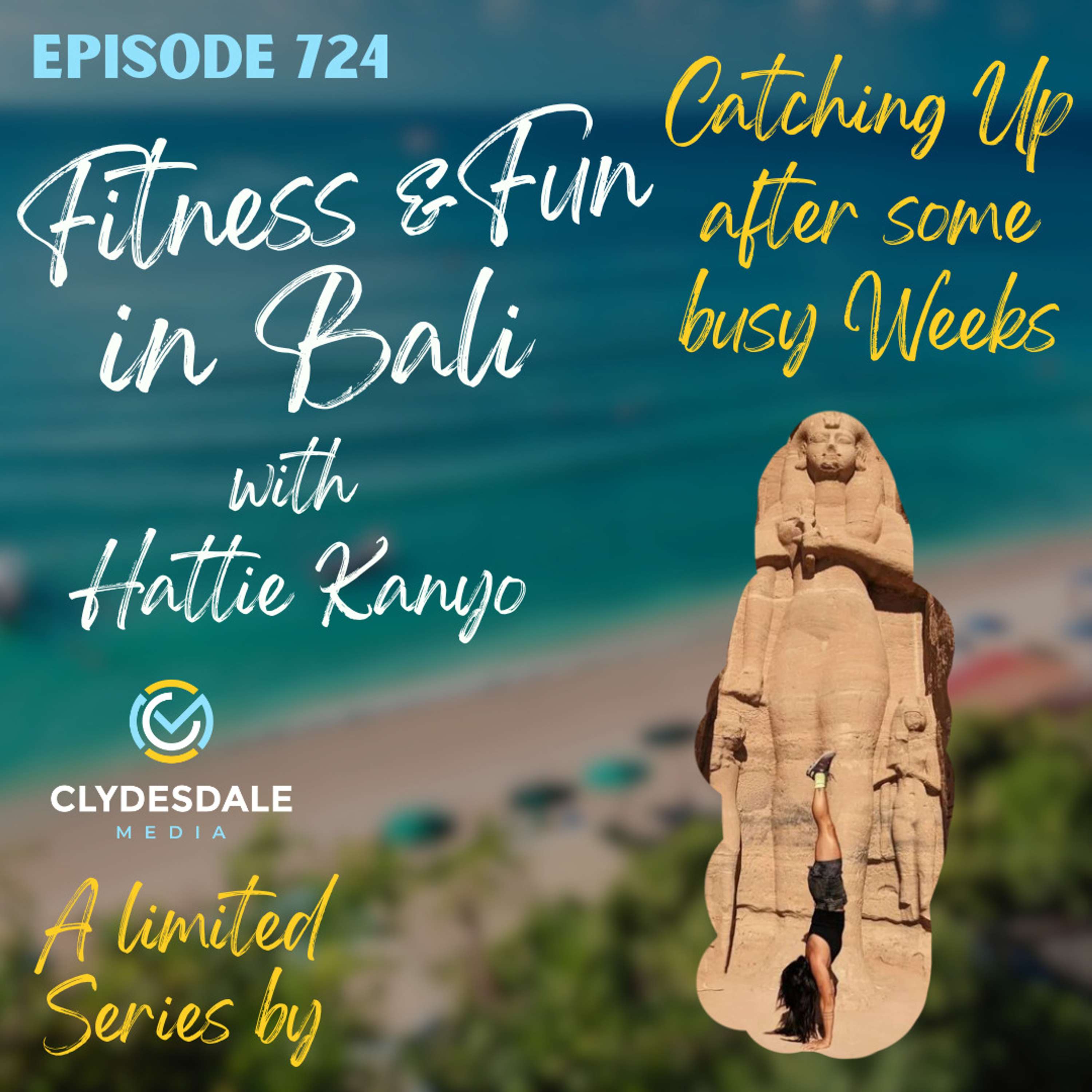 Fitness & Fun in Bali | Catching up after a Few Busy Weeks.