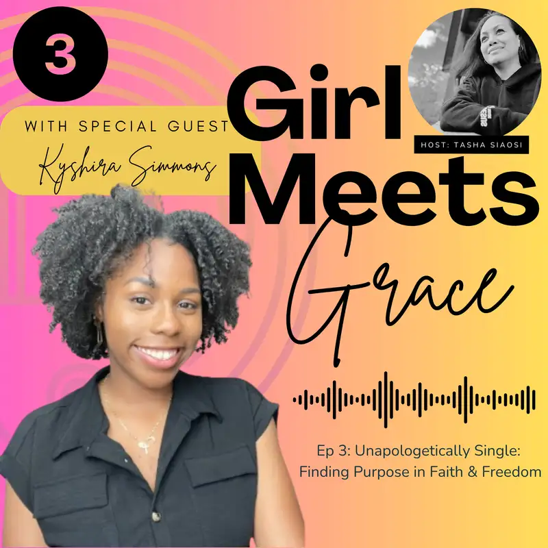 Episode 3: Unapologetically Single: Finding Purpose in Faith and Freedom