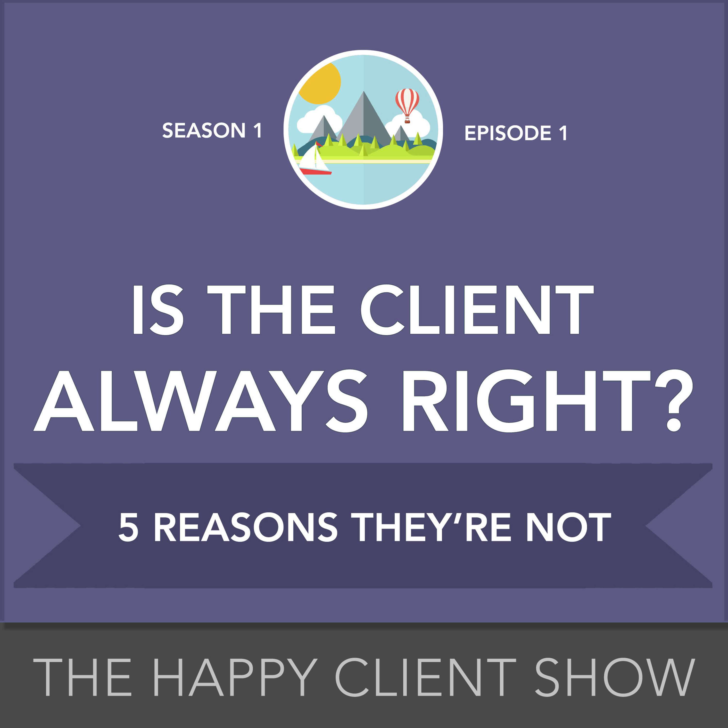 Happy Client Show: Helping Agency Pros Deliver Delight