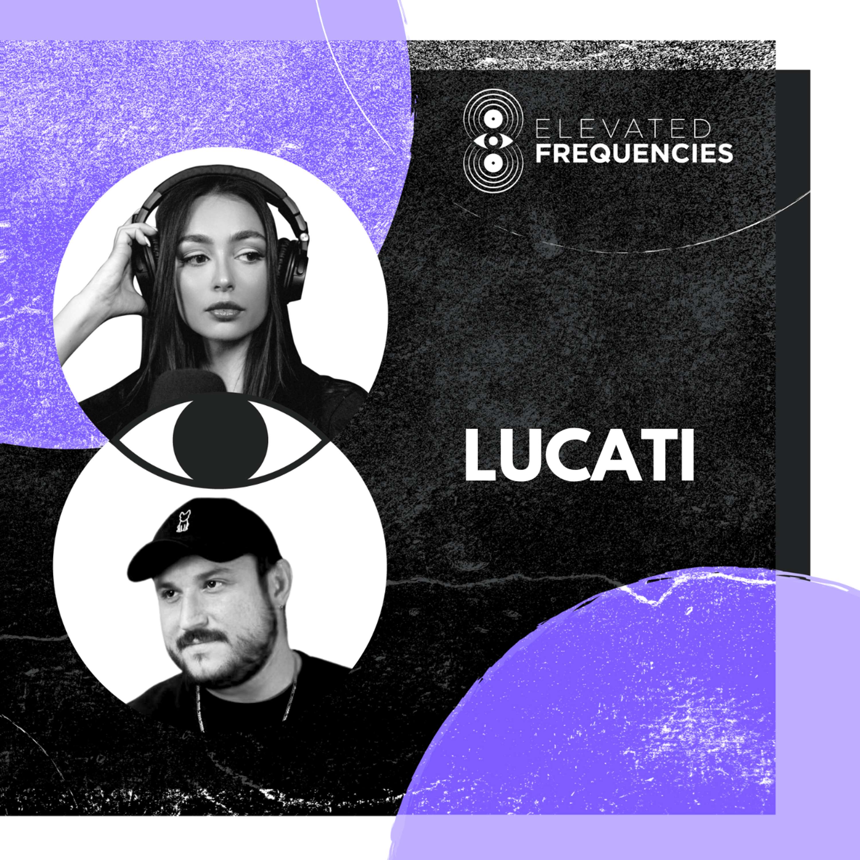 Matching Your Artist Brand to Your Beliefs with Lucati | Elevated Frequencies #46