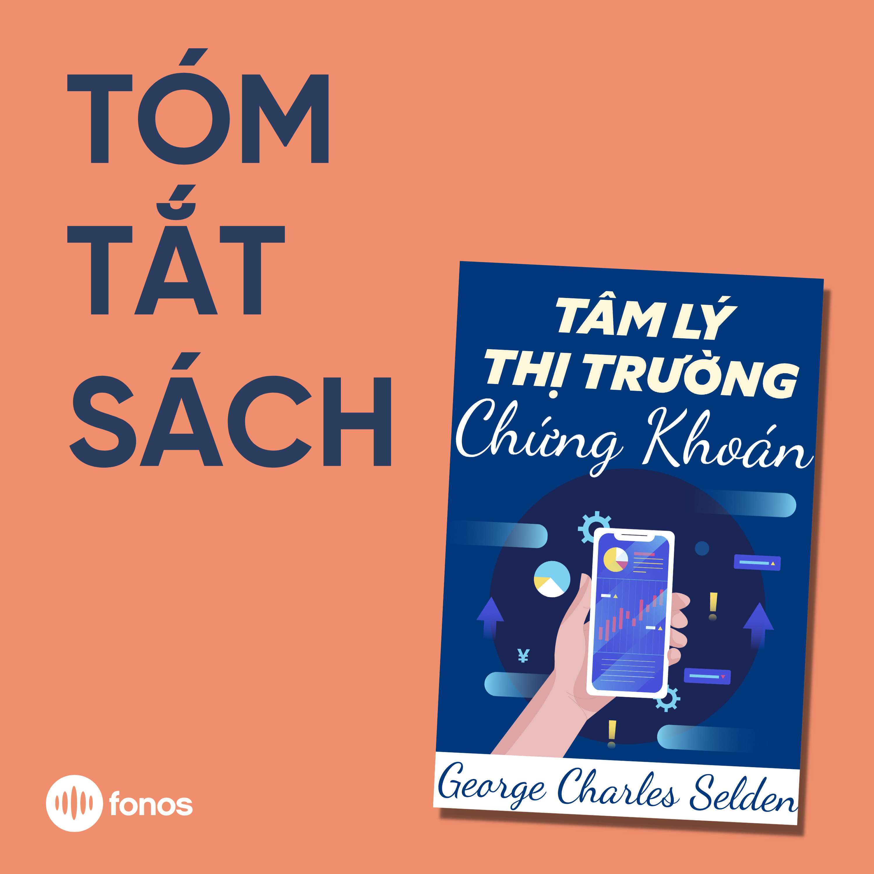 Tâm Lý Thị Trường Chứng Khoán [Tóm Tắt Sách]