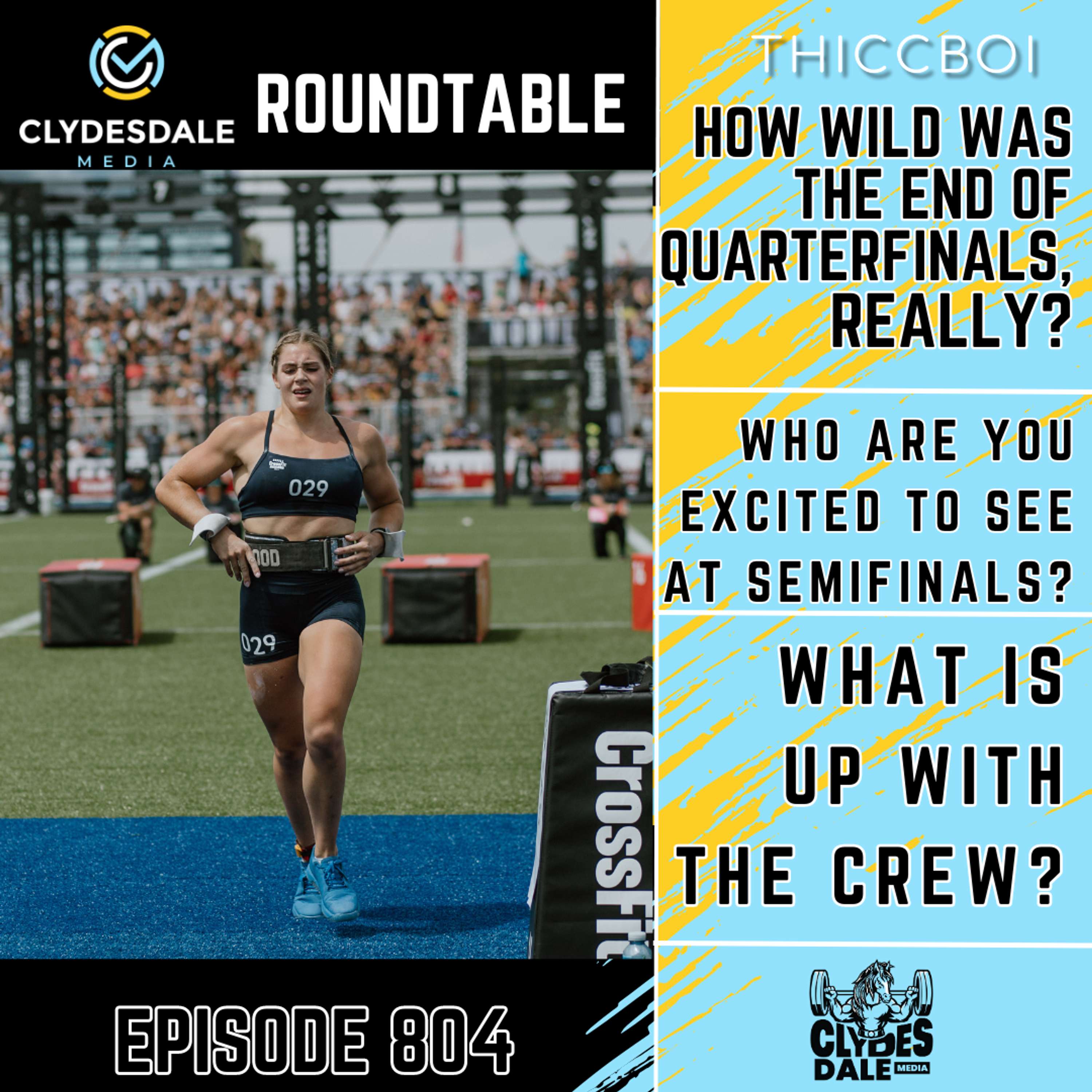 Clydesdale Media Roundtable - What a Wild Ride the Week has Been in CrossFit