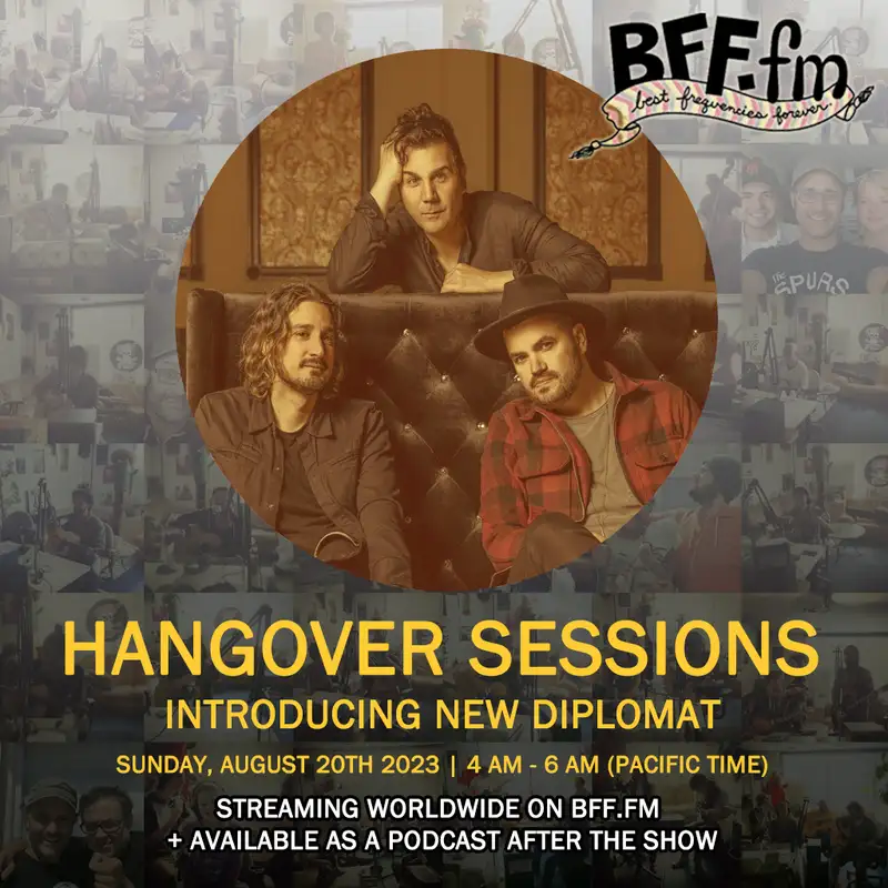 Hangover Sessions 287 Ft. New Diplomat ~ August 20th, 2023