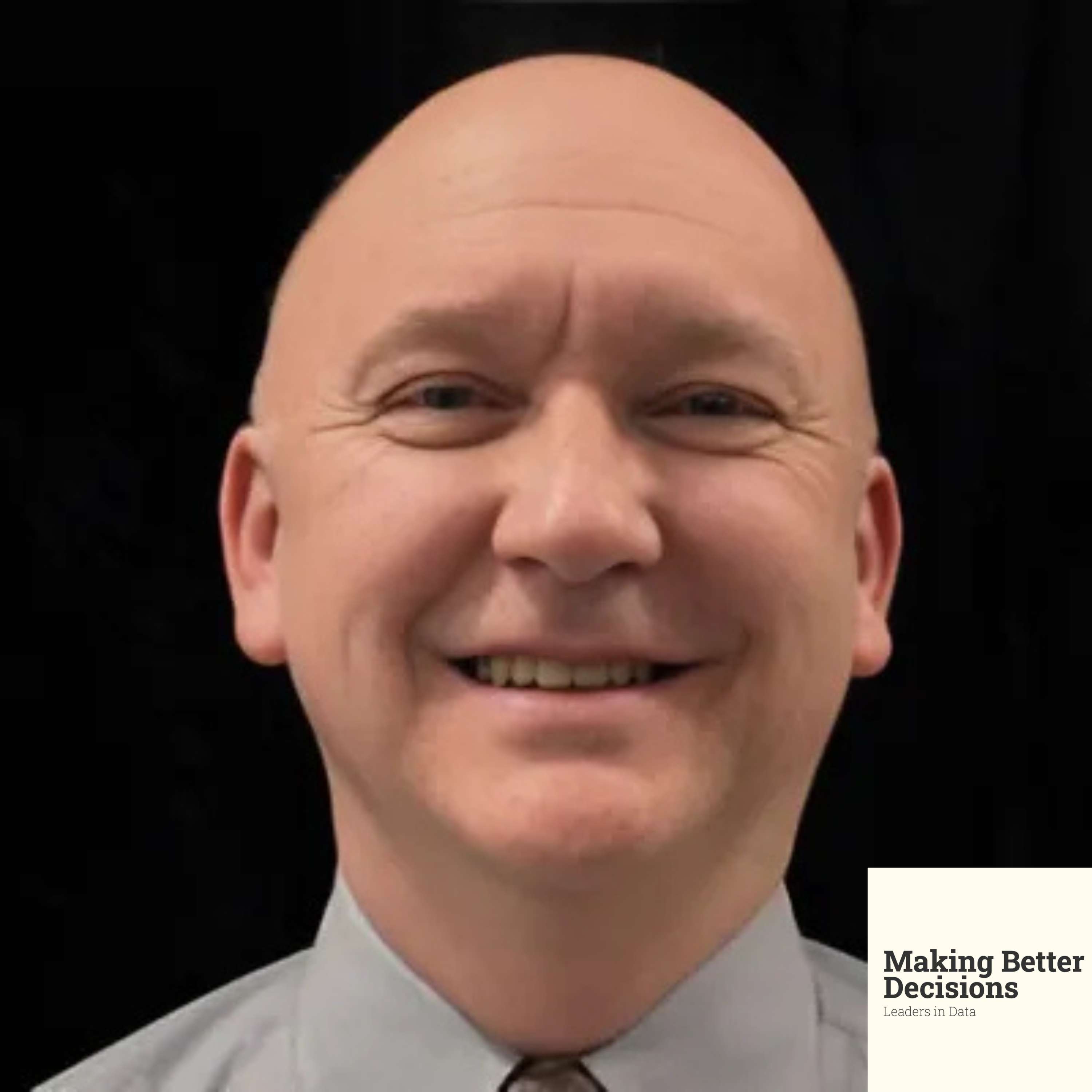 Making Better Decisions: Leaders in Data