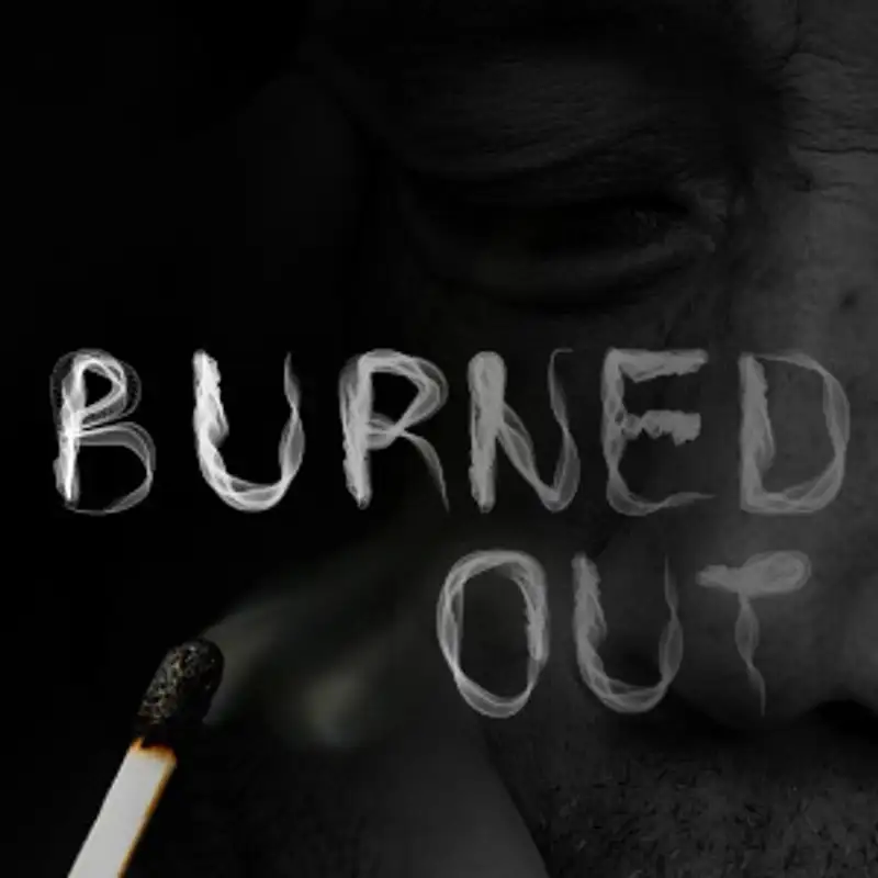 Burned Out - Week 1 - The CORE - Pastor Mike Novotny