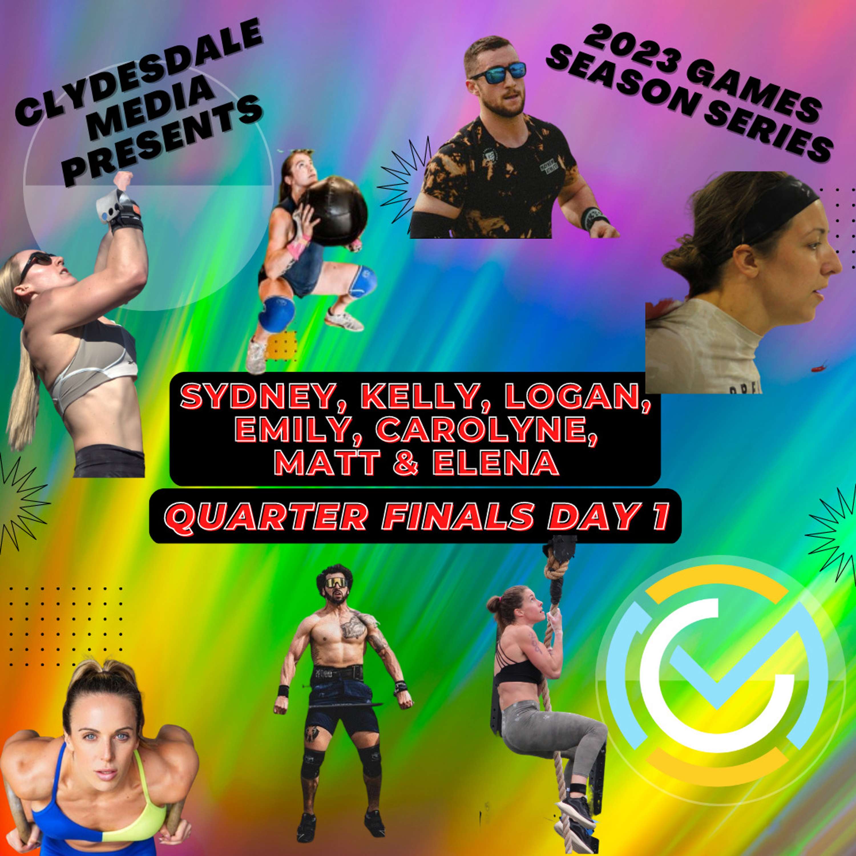 Quarterfinals Day 1 | 2023 CrossFit Games Series | Syd, Kelly, Logan, Emily, Carolyne, Matt & Elena