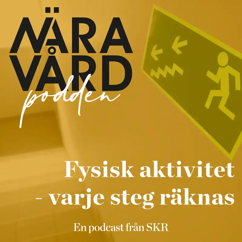 Fysisk aktivitet - varje steg räknas