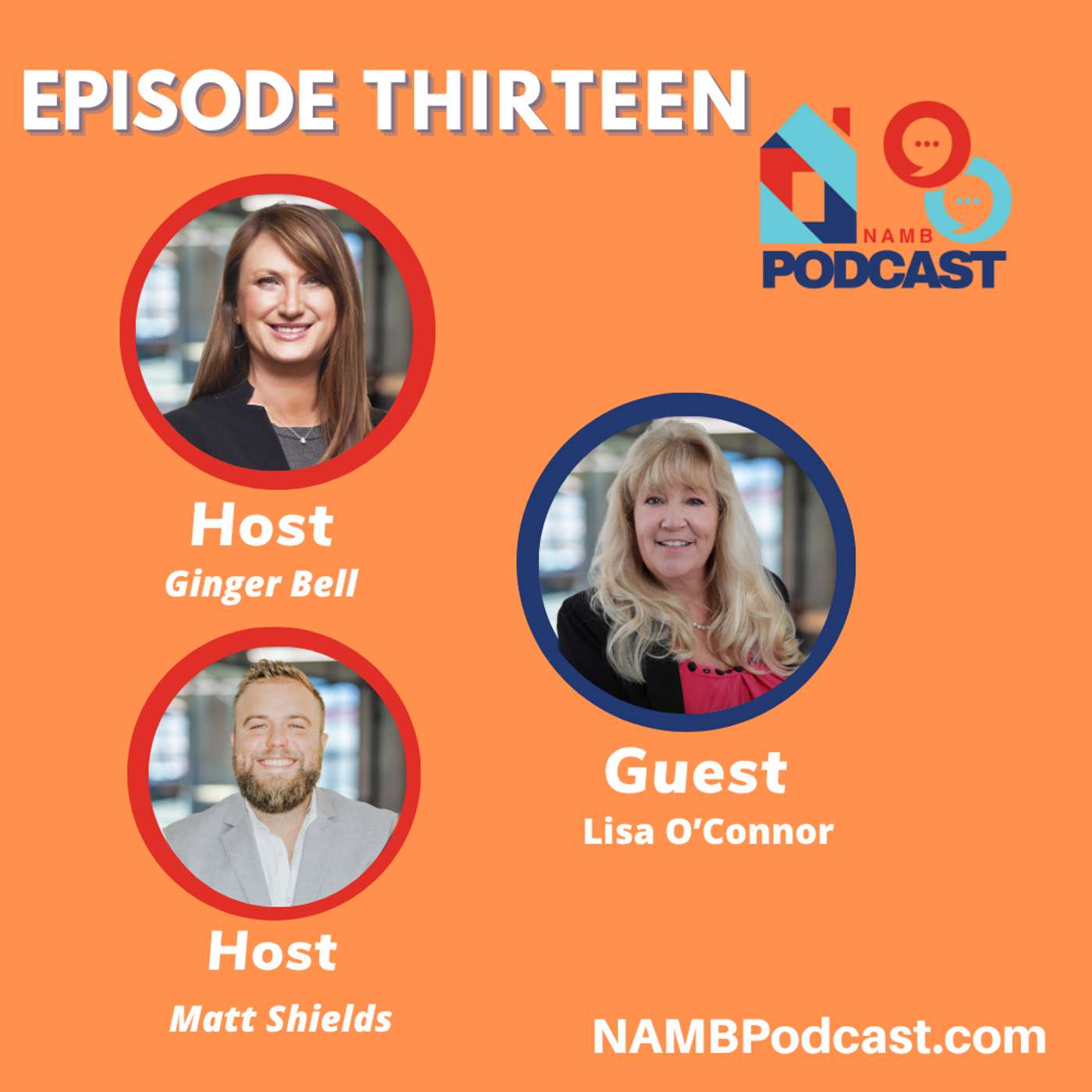 Episode Thirteen: The Heart of NAMB with Lisa O’Connor on Volunteering, Vision & Value