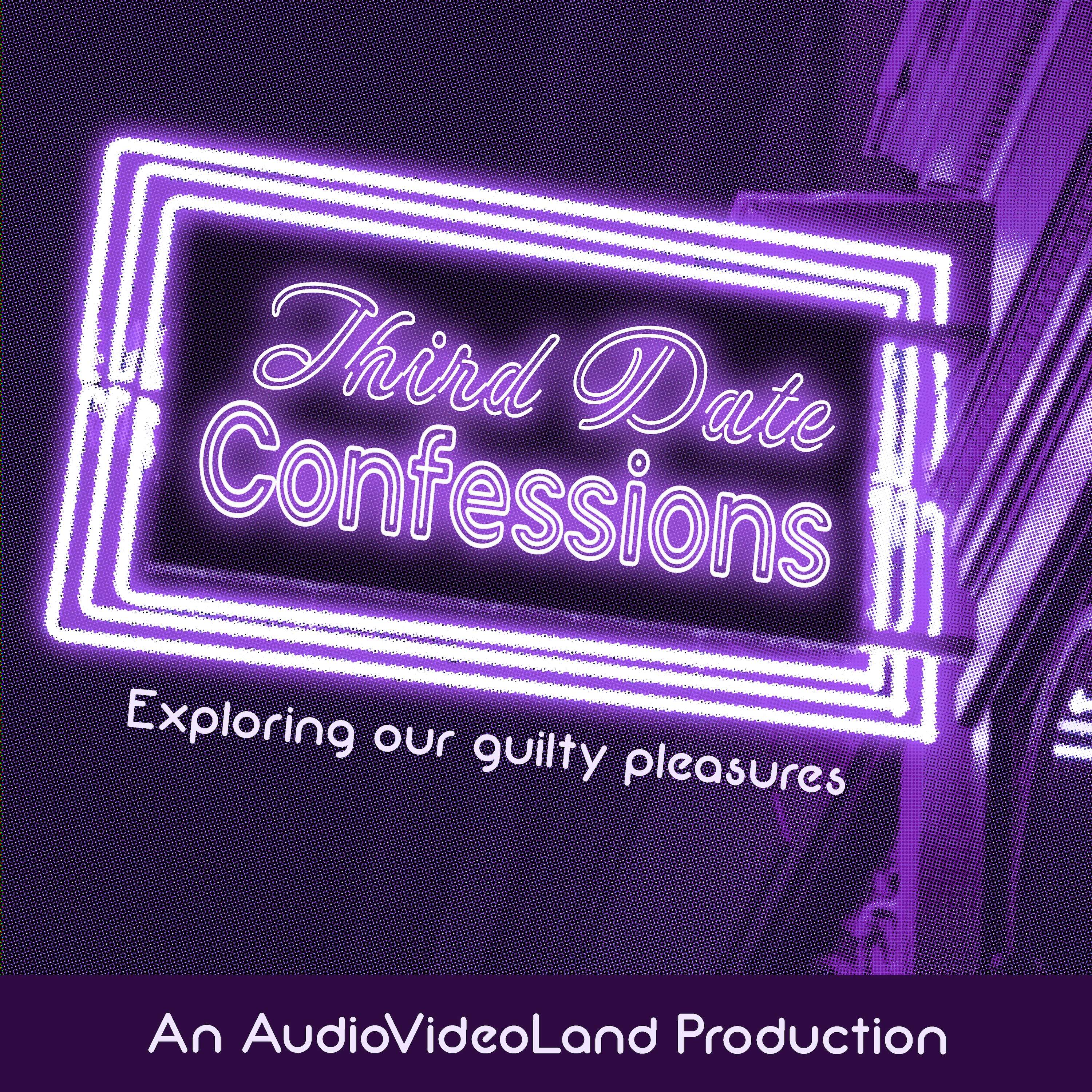 Third Date Confessions
