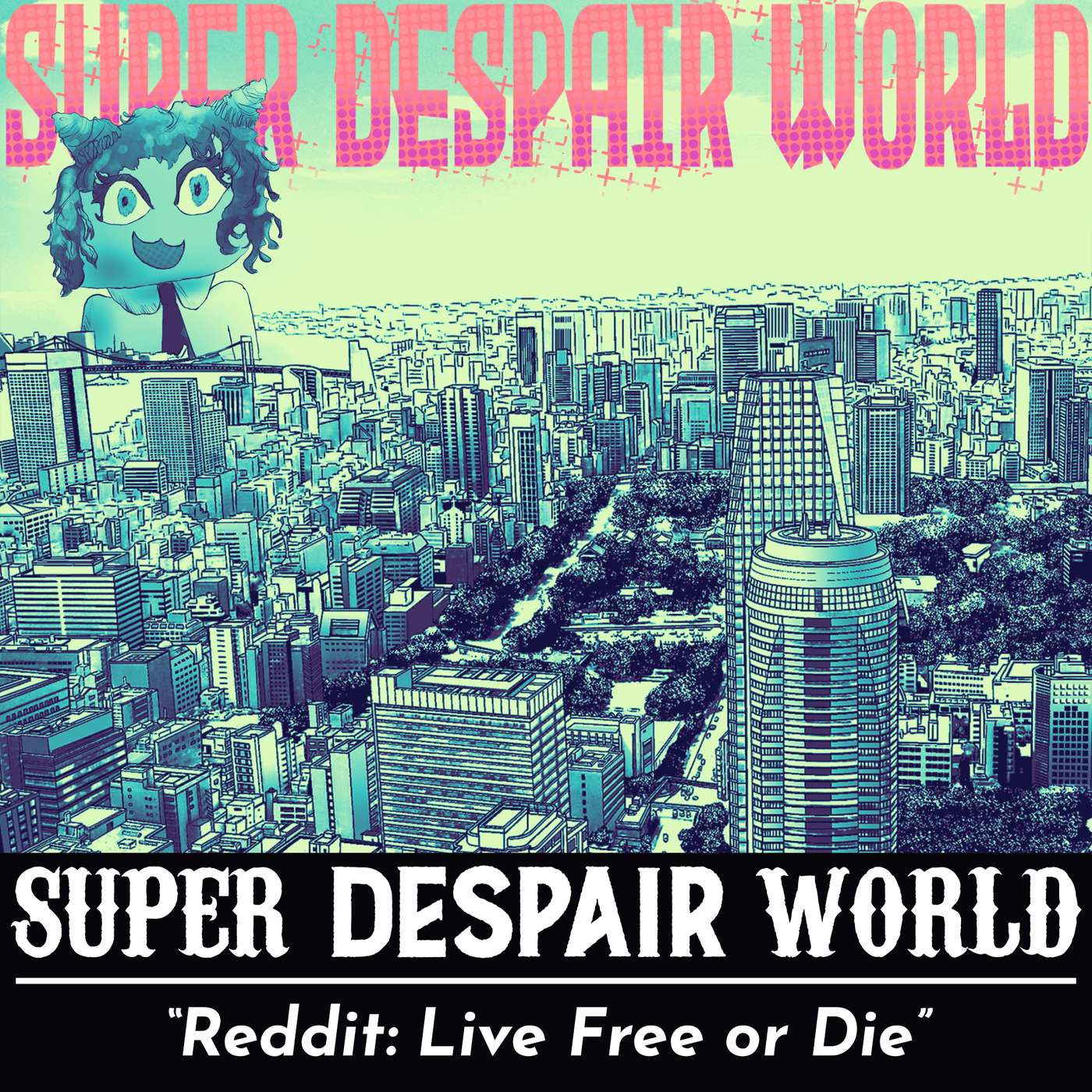 SUPER DESPAIR WORLD