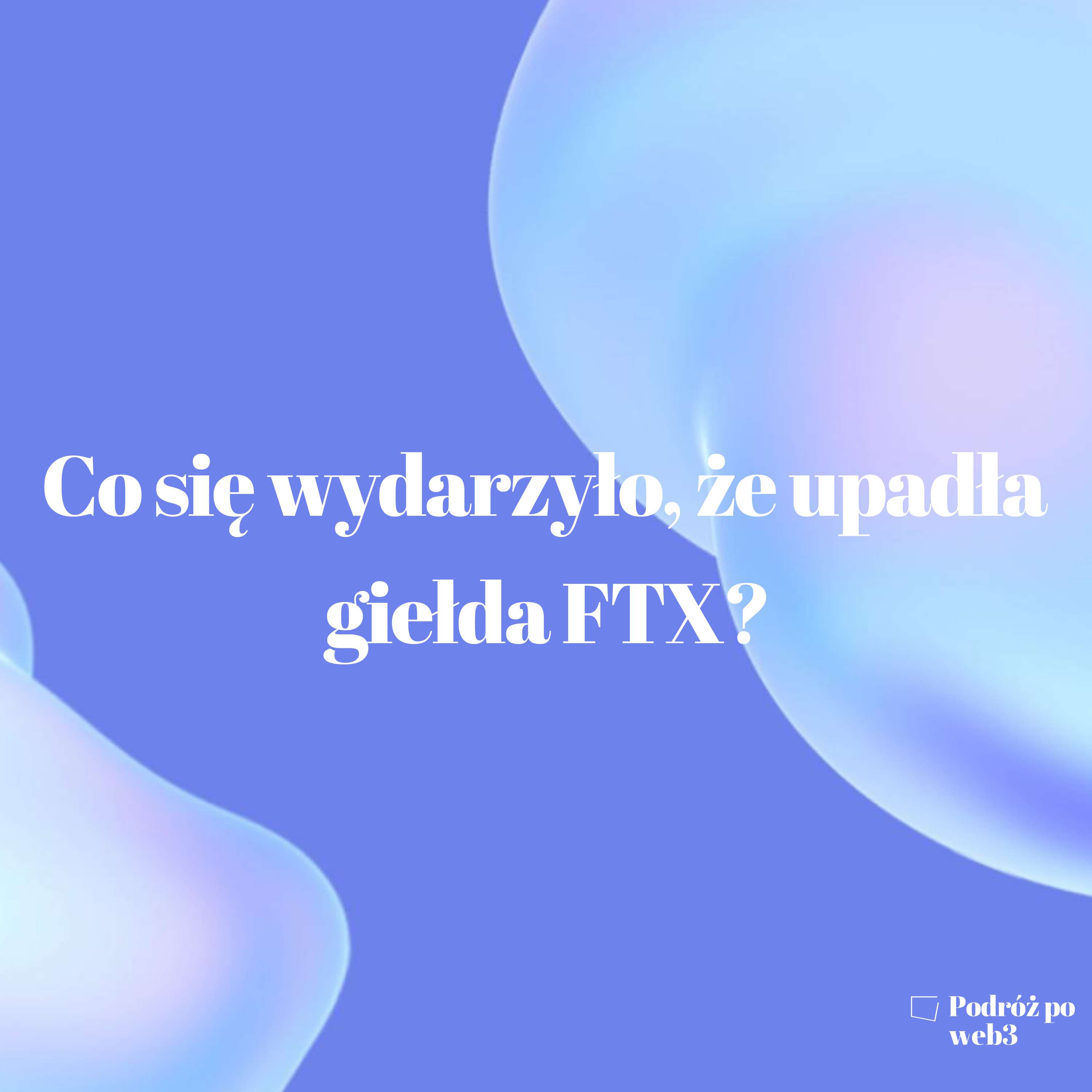 Podróż po web3 (PPW3)