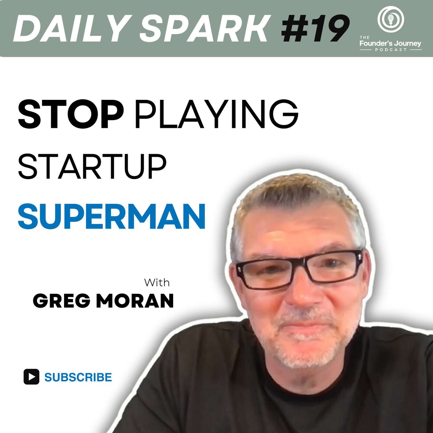 Stop Being Superman | TFJ DS E19 episode artwork