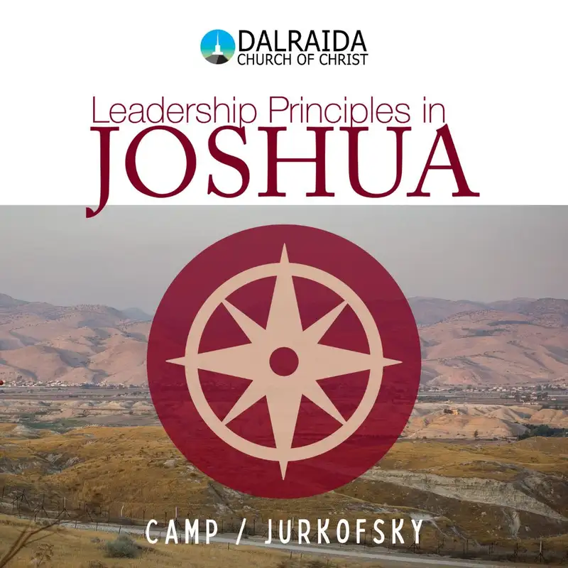 Leadership Principles in Joshua: Grounded (Bryan Jurkofsky)