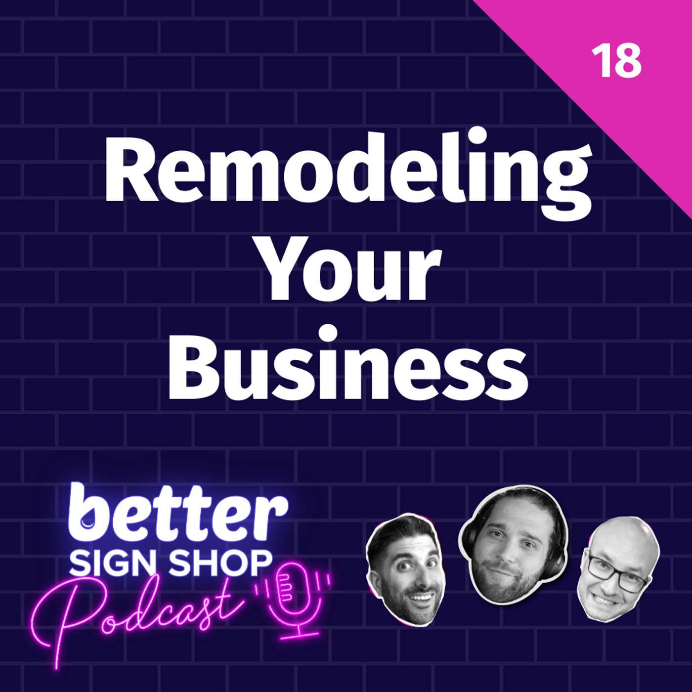 Remodeling Your Business // Maggie Harlow - Owner of Signarama Downtown - Louisville KY