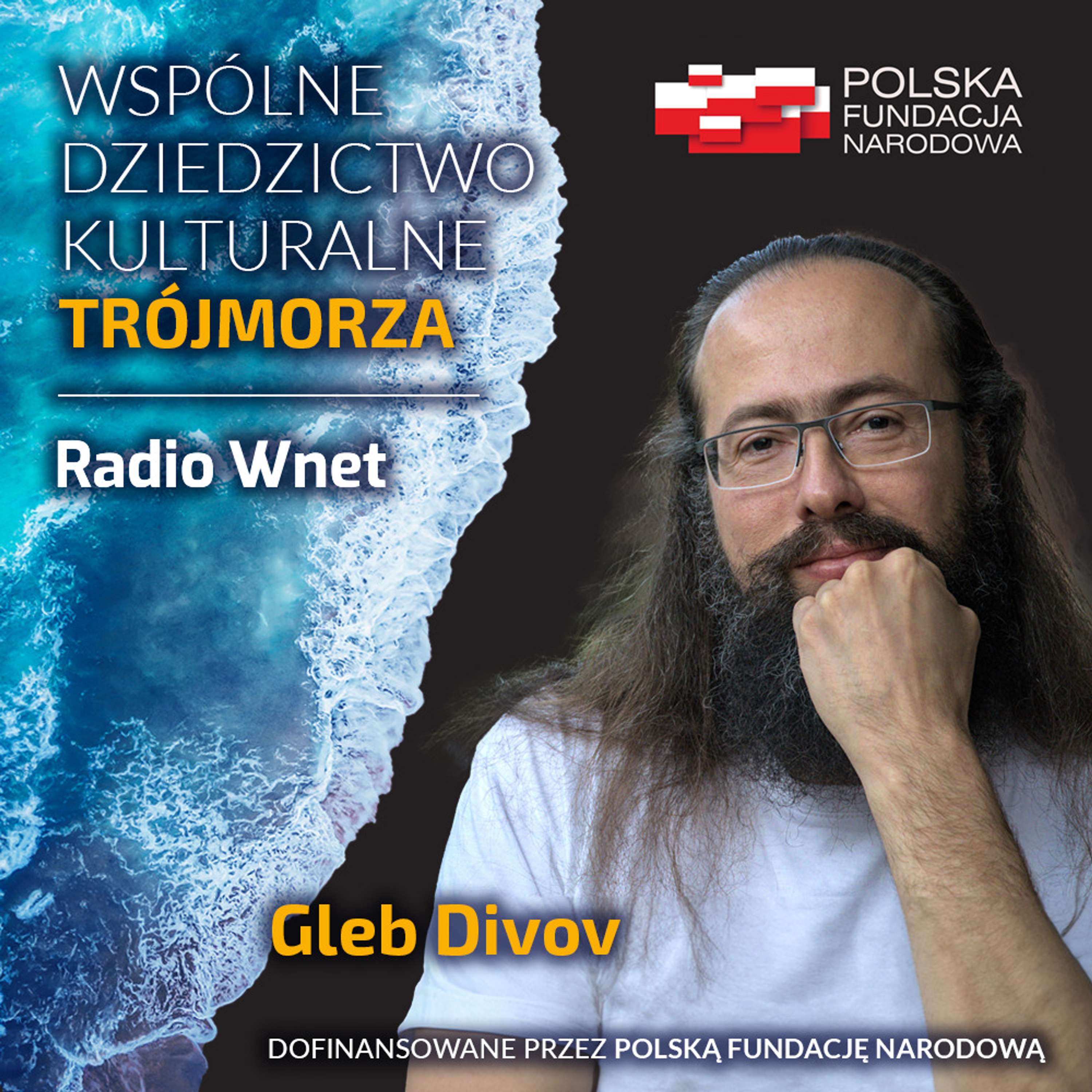 Wspólne Dziedzictwo Kulturalne Trójmorza