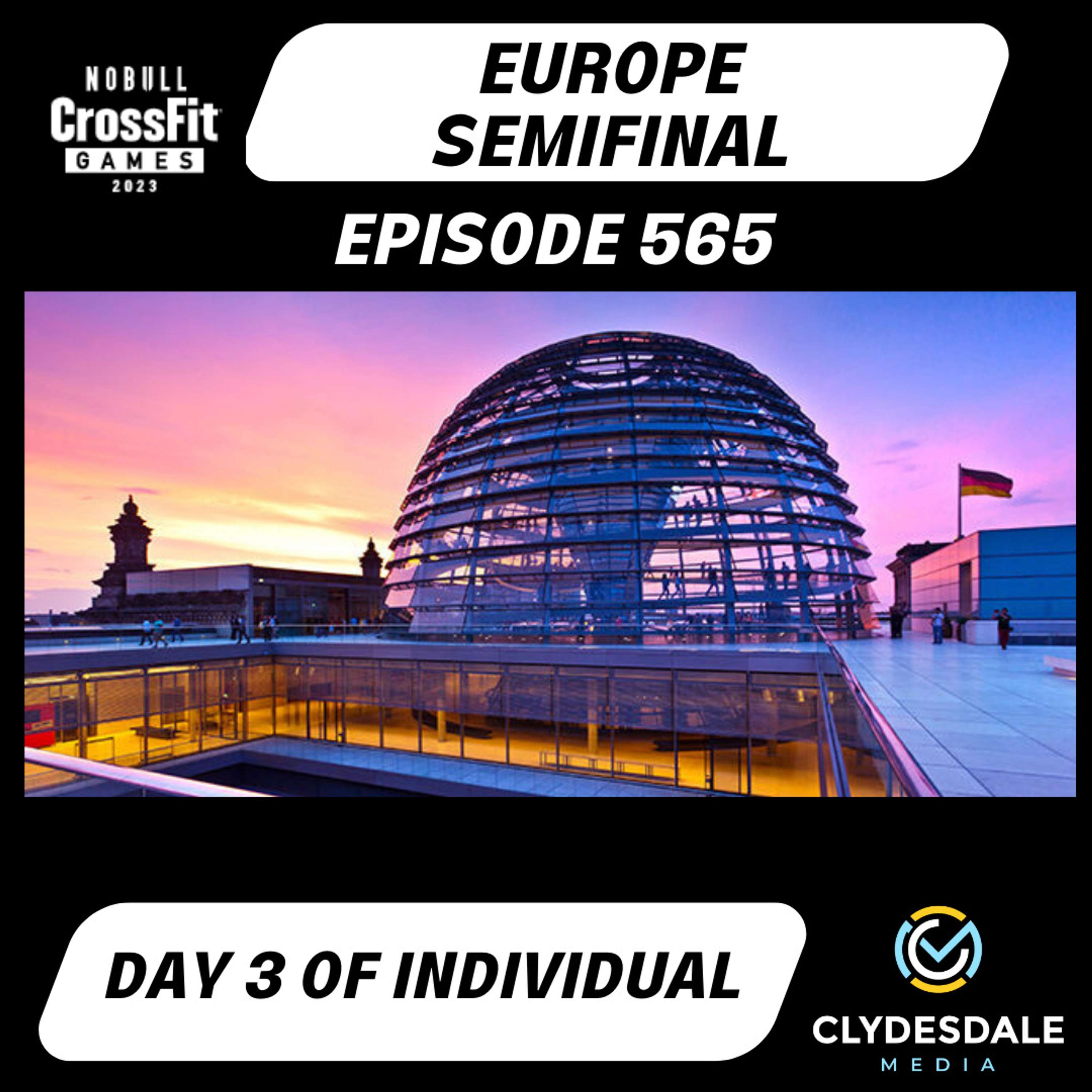 Europe Semifinal Recap with Clydesdale Media - Final Day of Individuals
