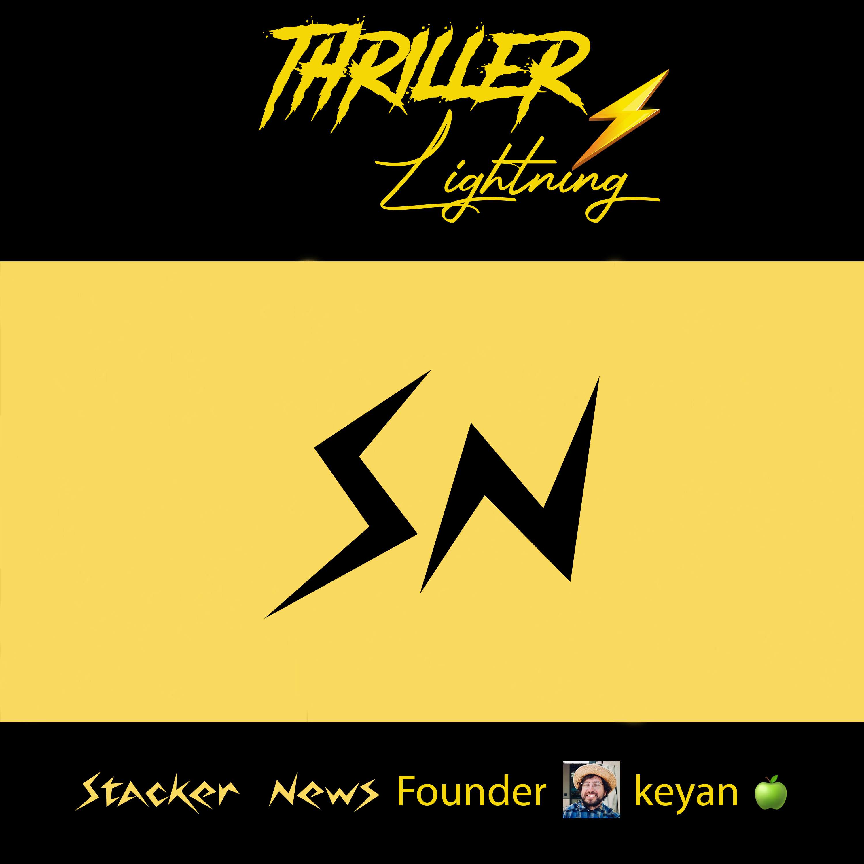 Thriller Lightning: Stacker.News Founder Keyan