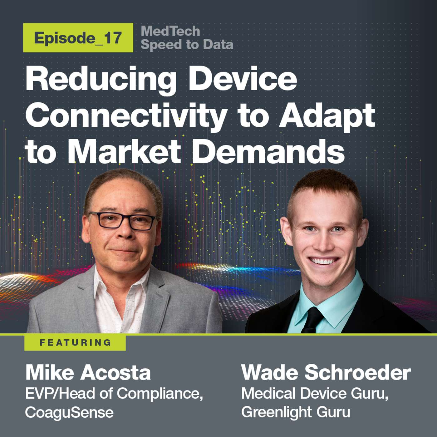 MedTech Speed to Data