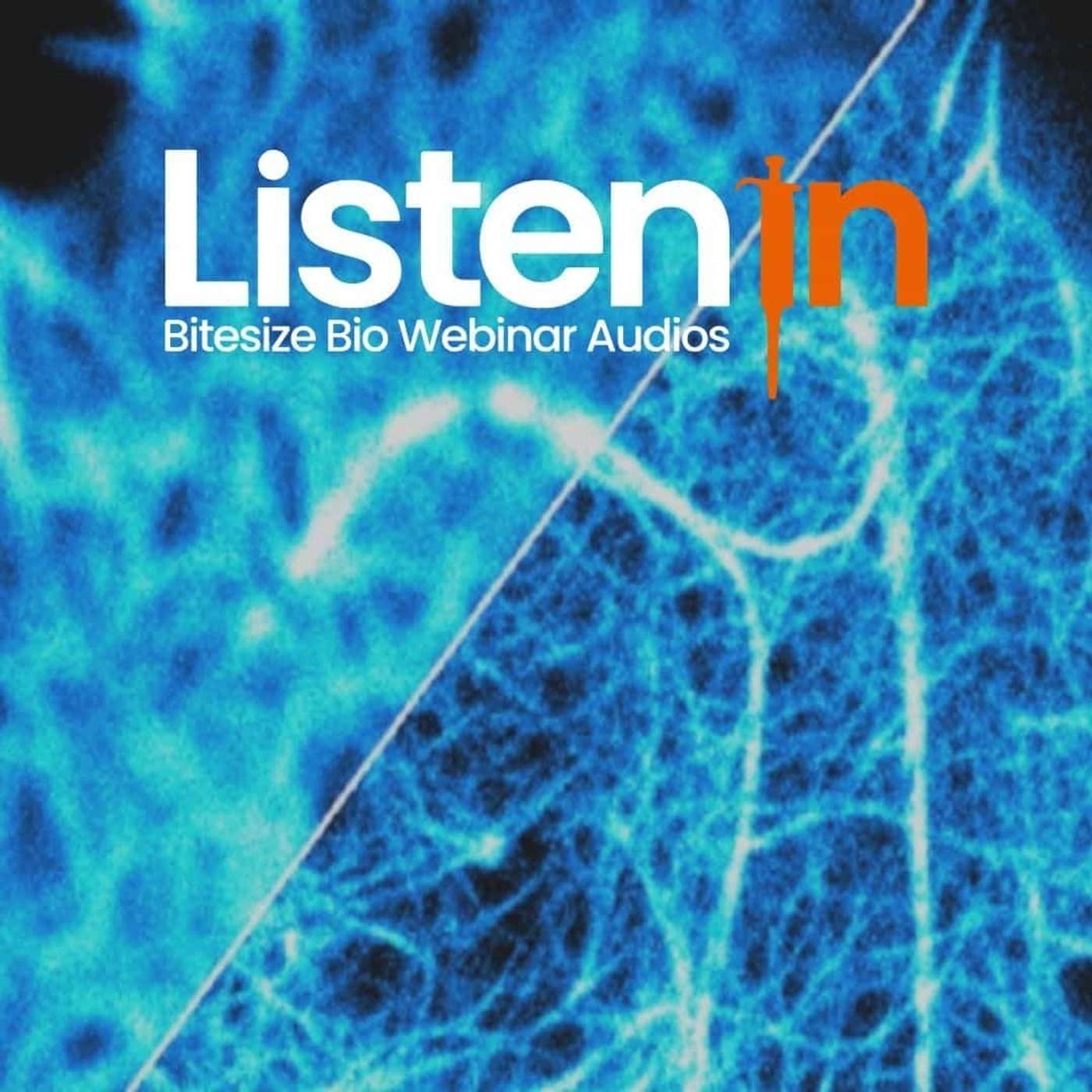 Listen In - Bitesize Bio Webinar Audios