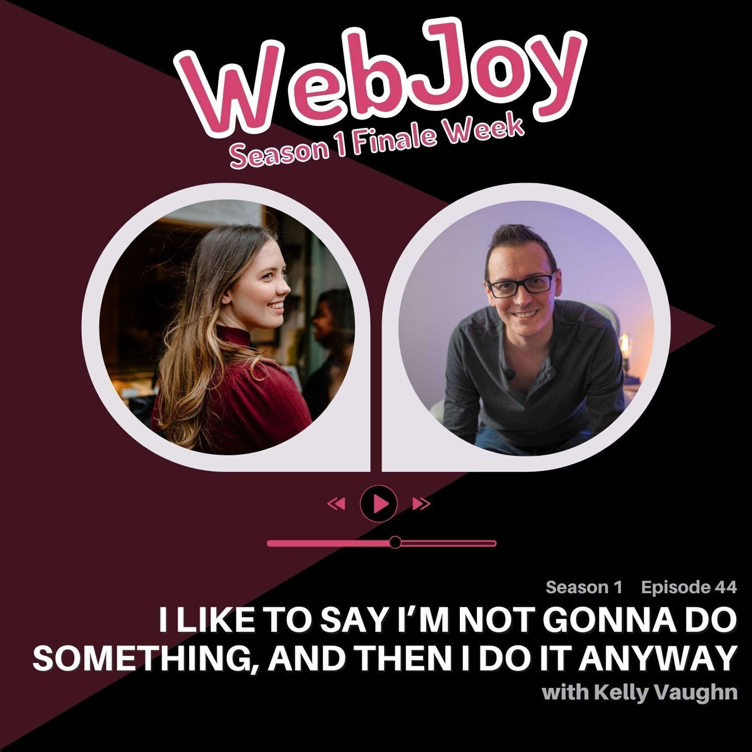 WebJoy: Real Stories from Tech About the Struggles and Delights That Made Us Who We Are Today
