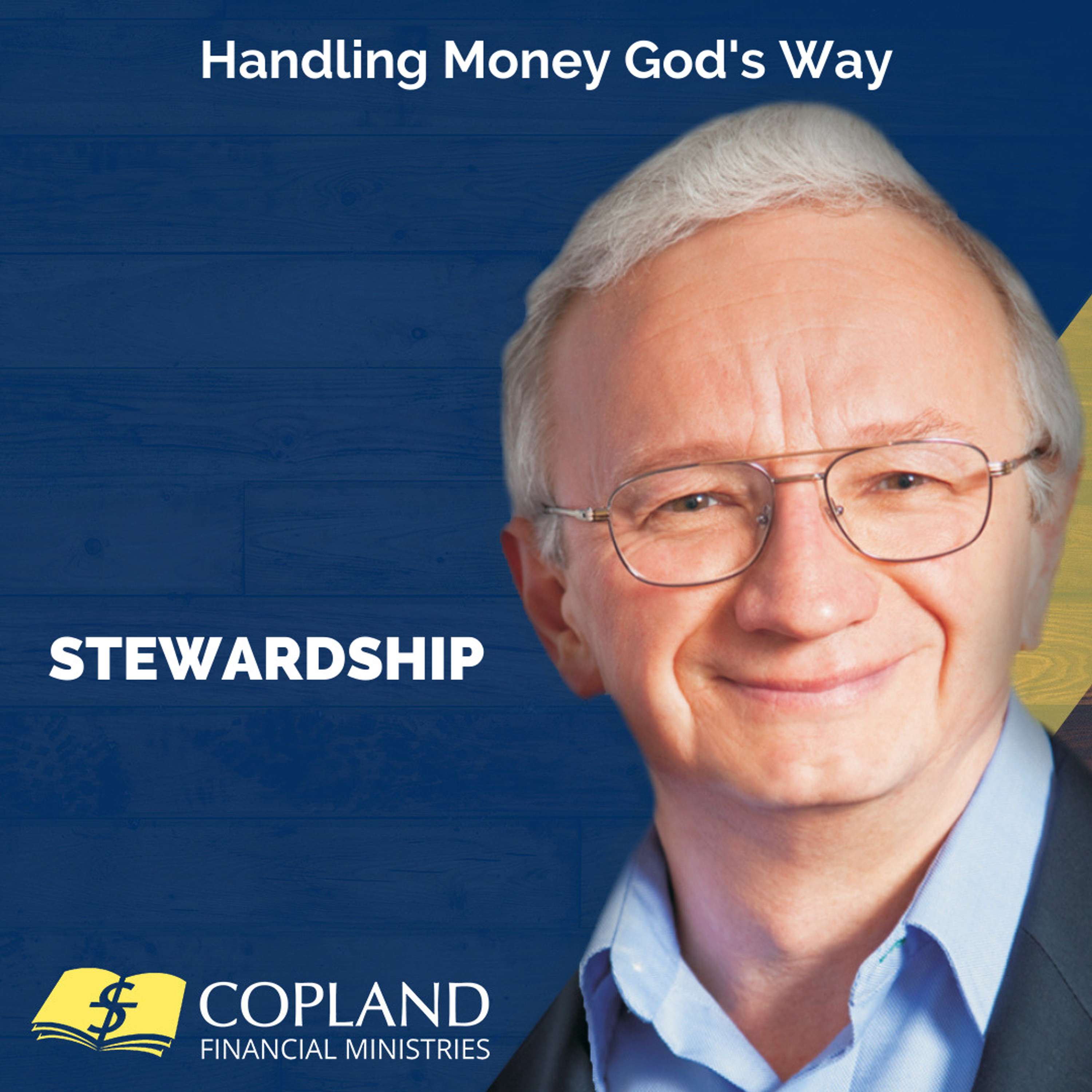 Handling Money God's Way- Stewardship