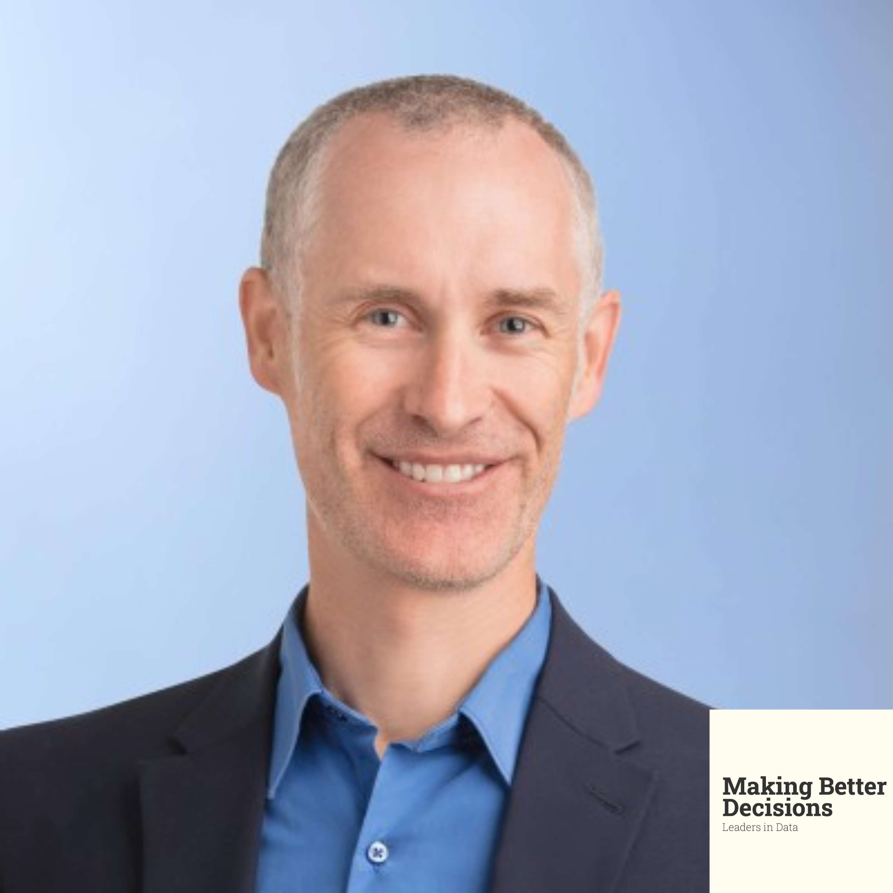 Making Better Decisions: Leaders in Data