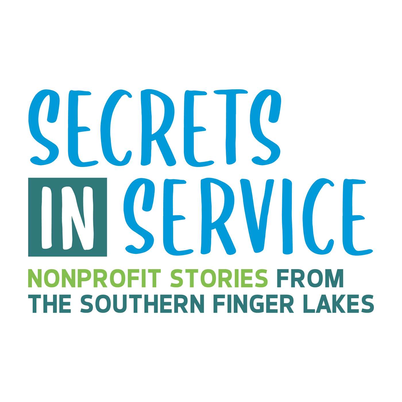 Secrets in Service: Nonprofit Stories from the Southern Finger Lakes