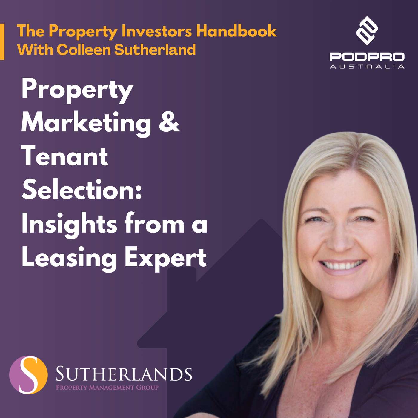 EP 31: Property Marketing & Tenant Selection: Insights from a Leasing Expert
