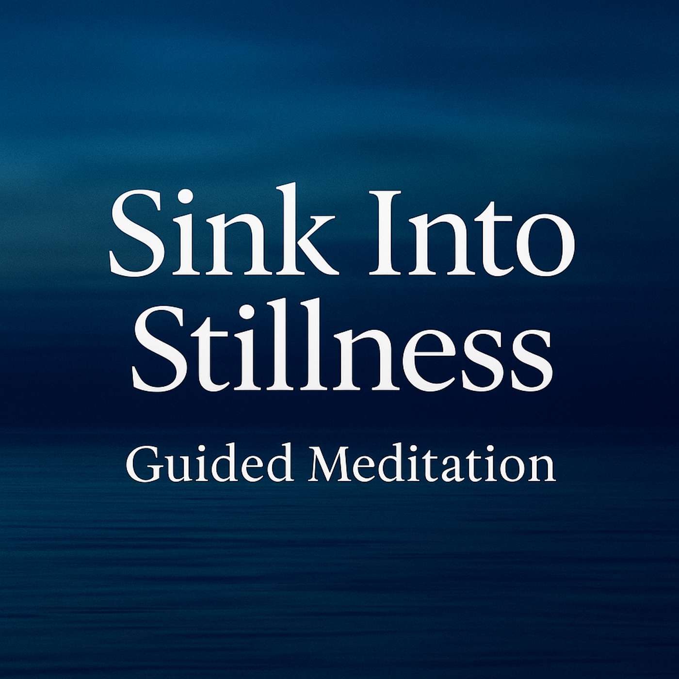 Sink Into Stillness episode artwork