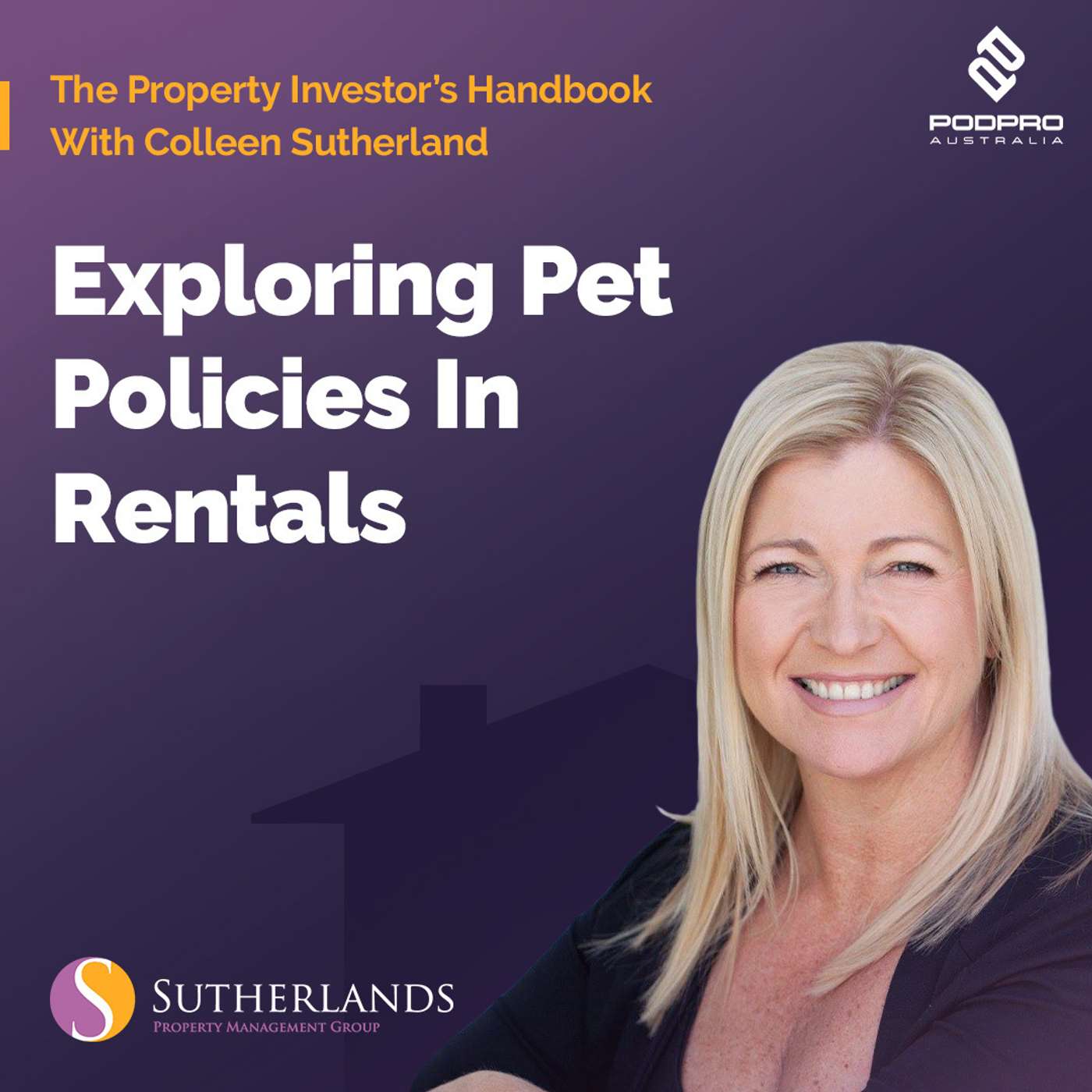 The Property Investors Handbook With Colleen Sutherland